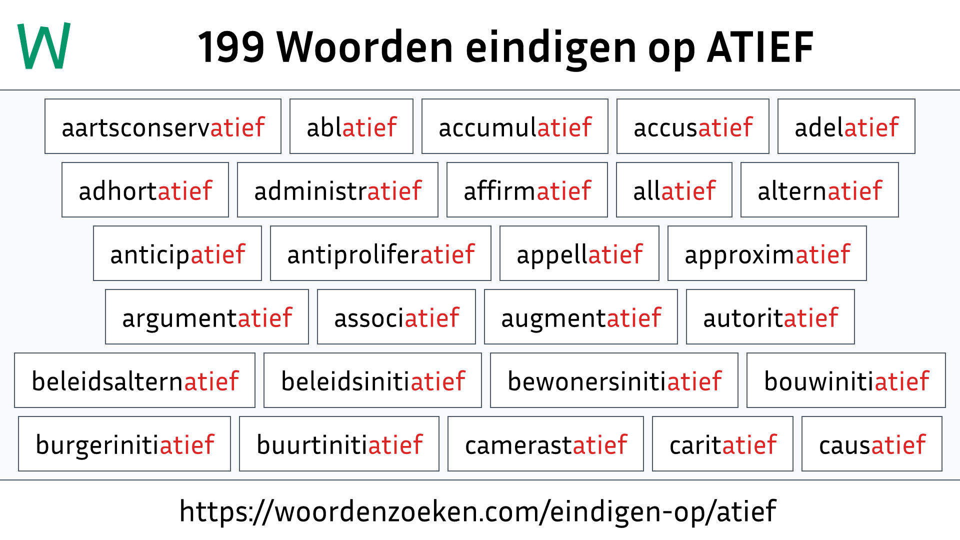 Woorden eindigen op ATIEF