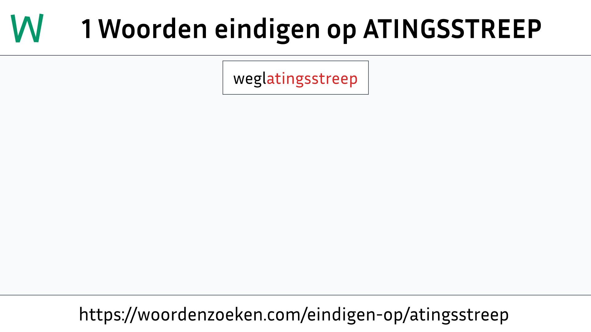 Woorden eindigen op ATINGSSTREEP