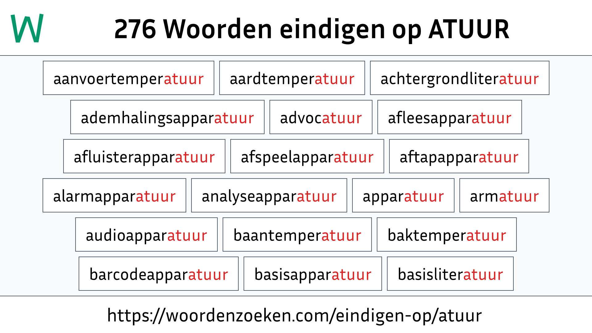 Woorden eindigen op ATUUR