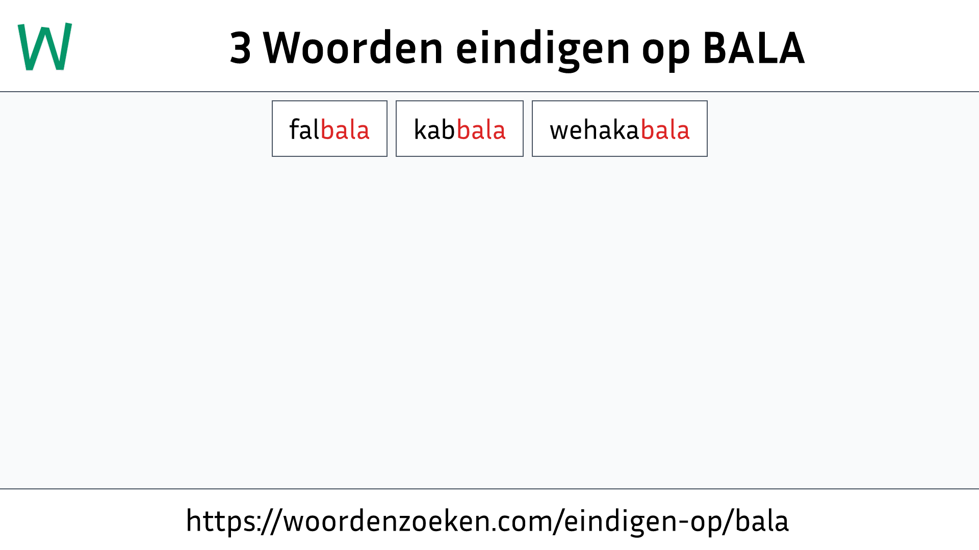 Woorden eindigen op BALA