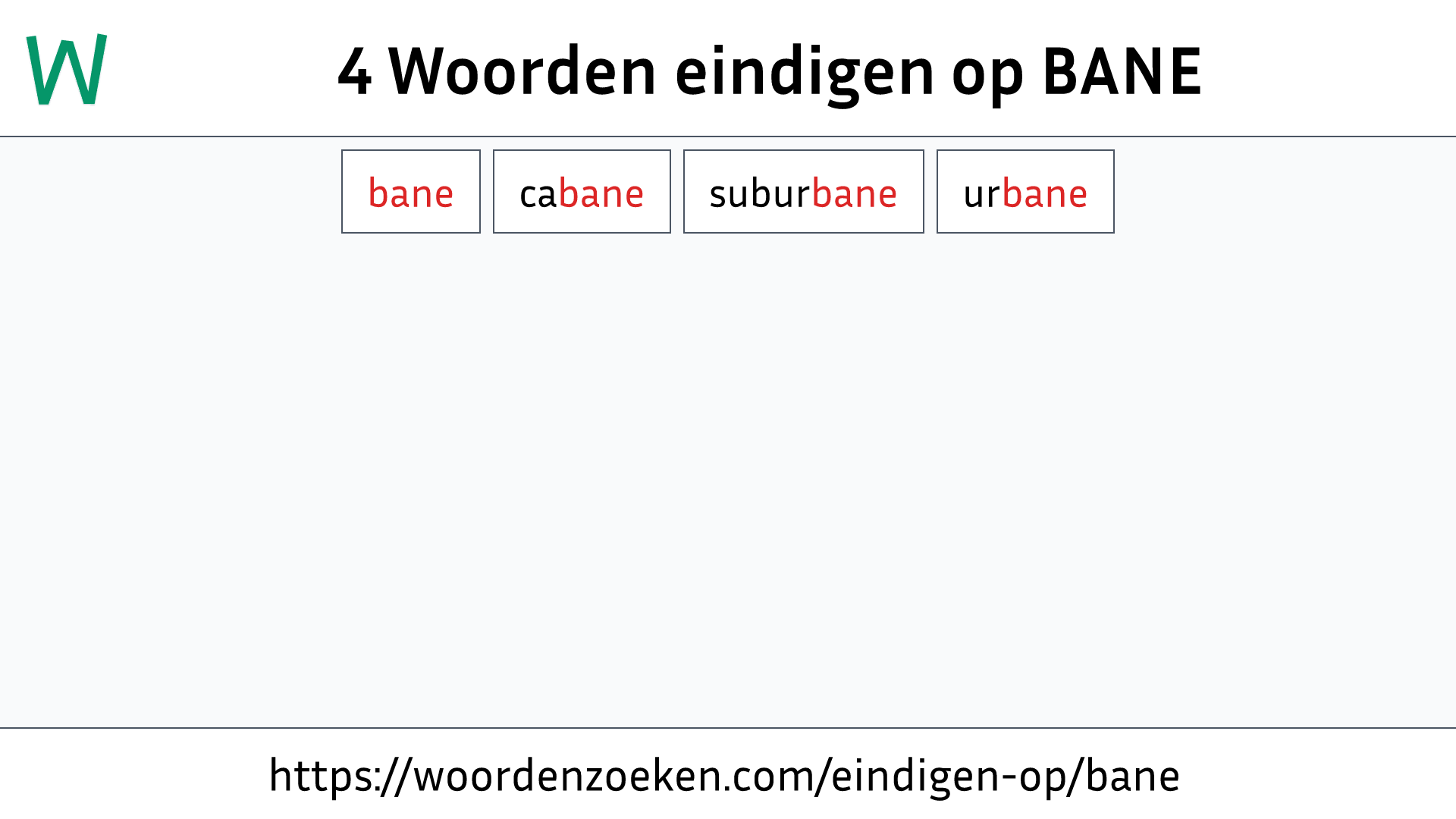 Woorden eindigen op BANE