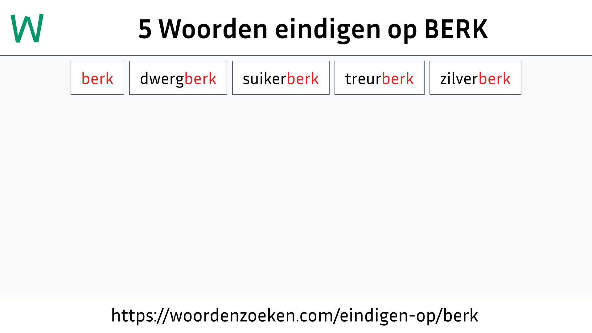 Woorden eindigen op BERK