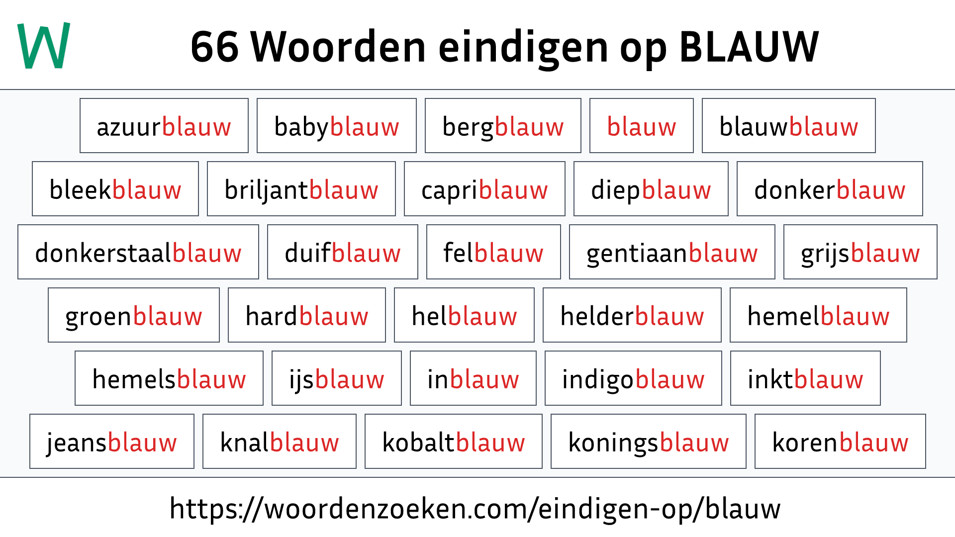 Woorden eindigen op BLAUW