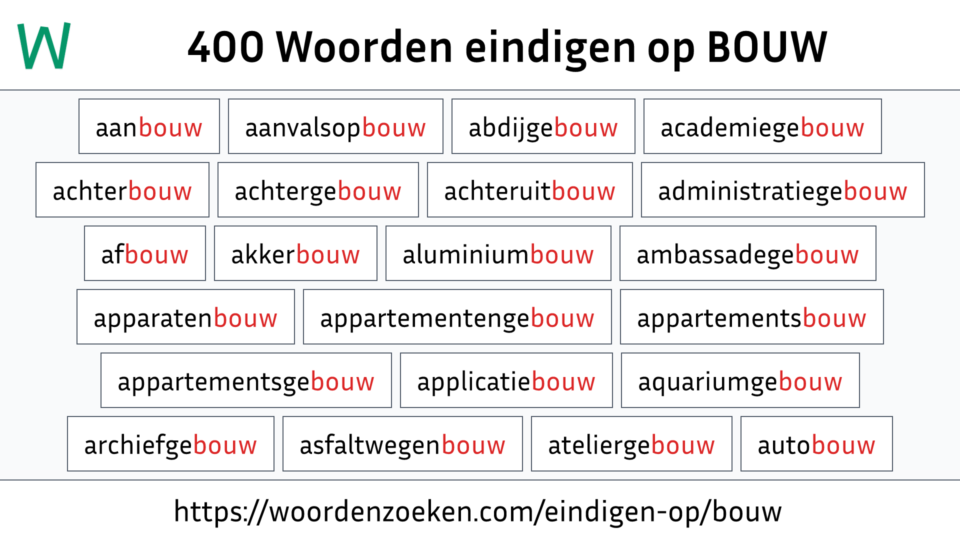 Woorden eindigen op BOUW