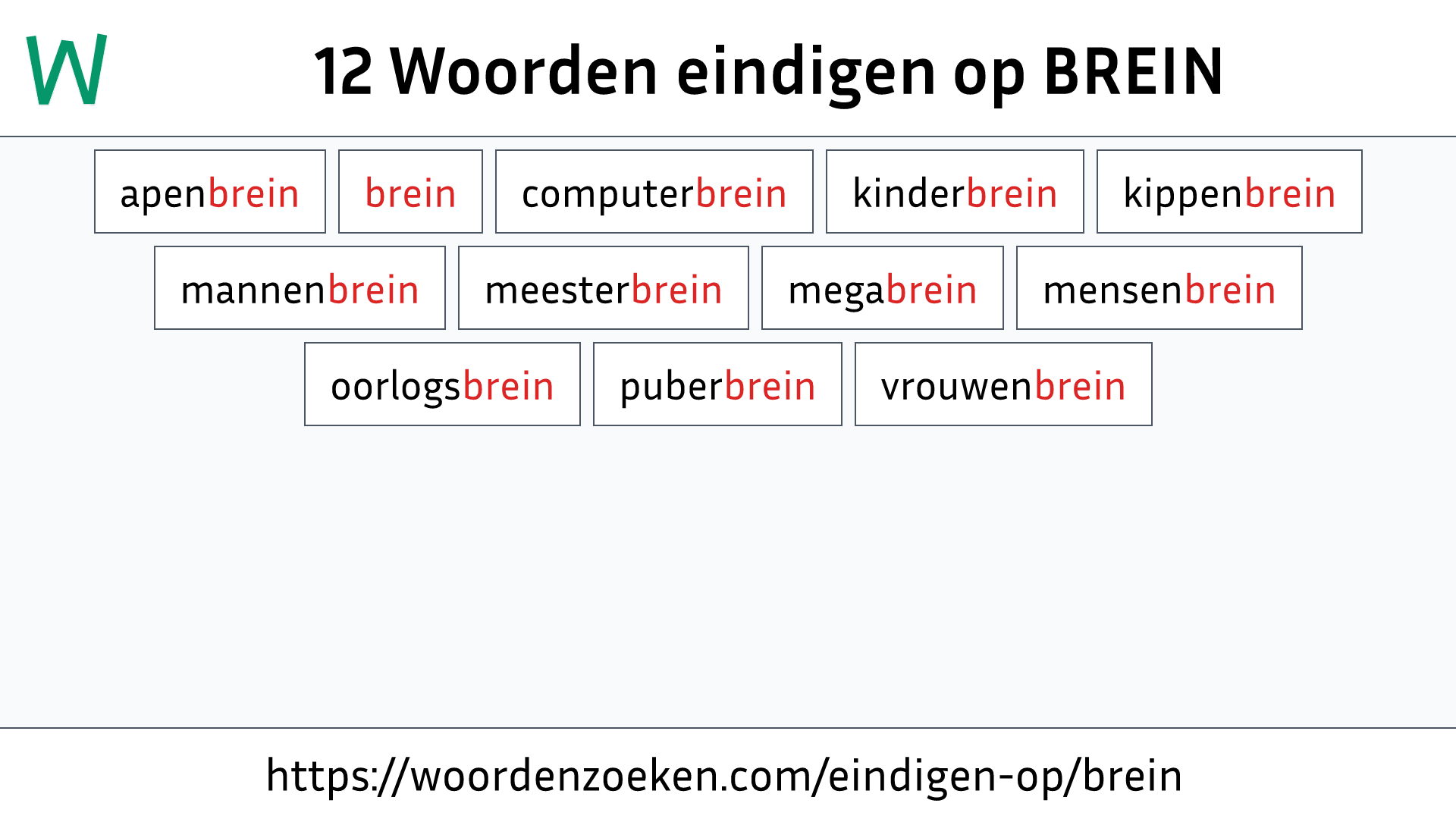 Woorden eindigen op BREIN