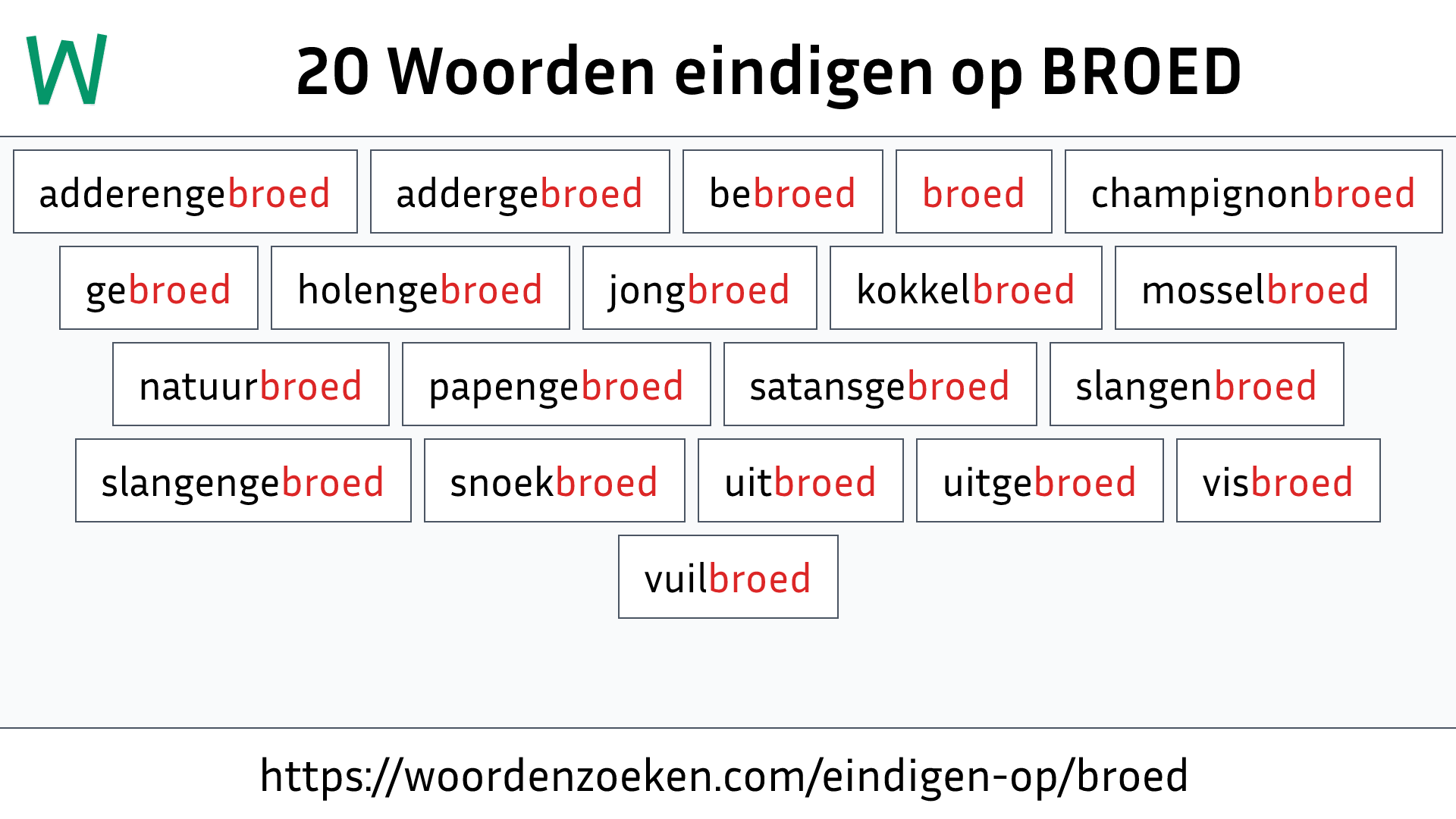 Woorden eindigen op BROED