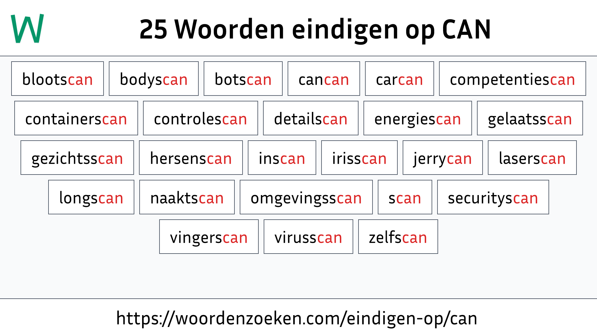 Woorden eindigen op CAN