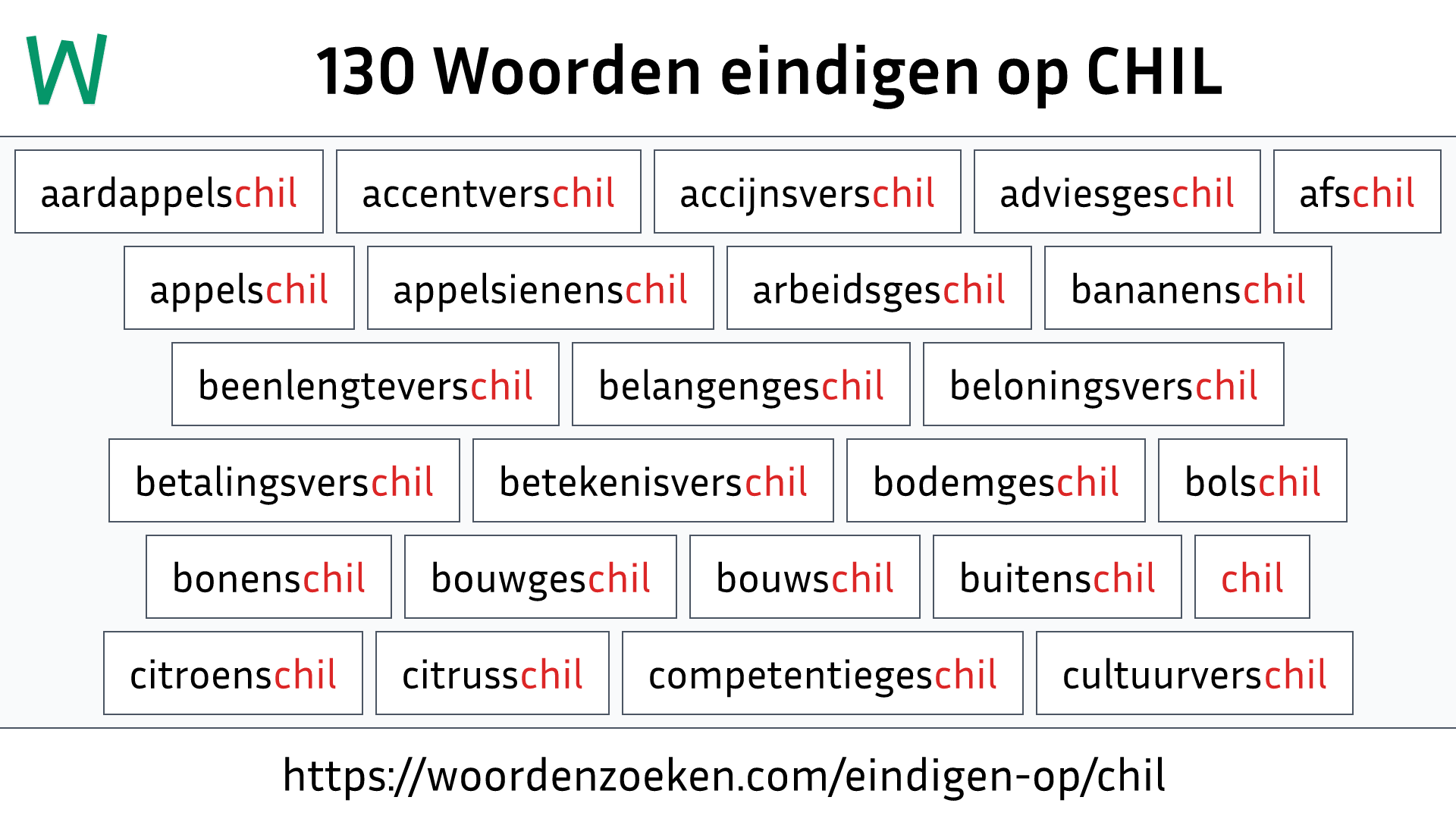 Woorden eindigen op CHIL