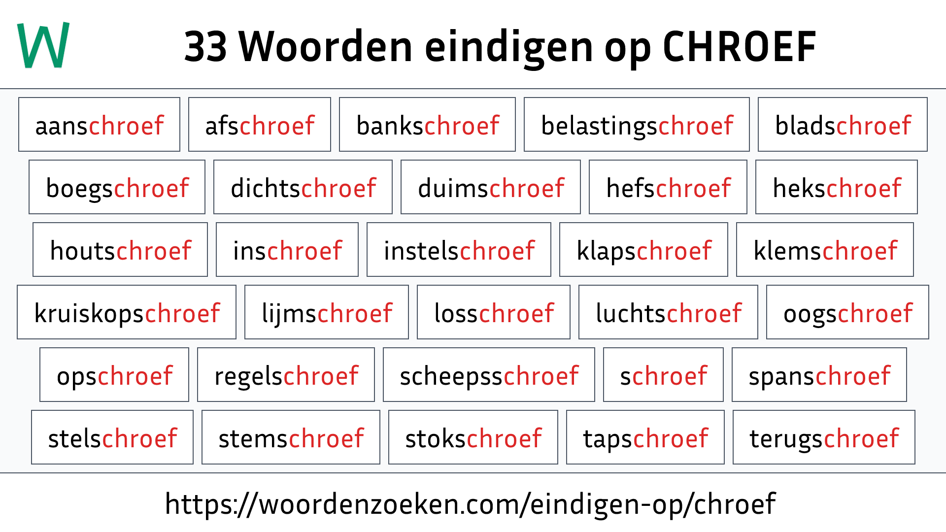 Woorden eindigen op CHROEF