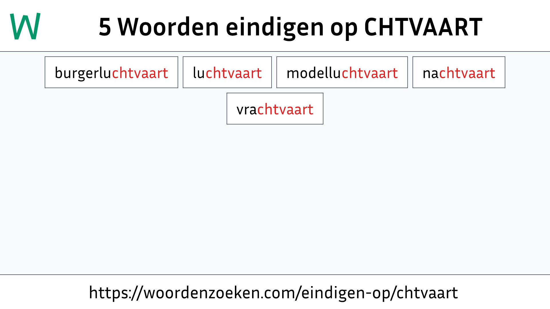 Woorden eindigen op CHTVAART