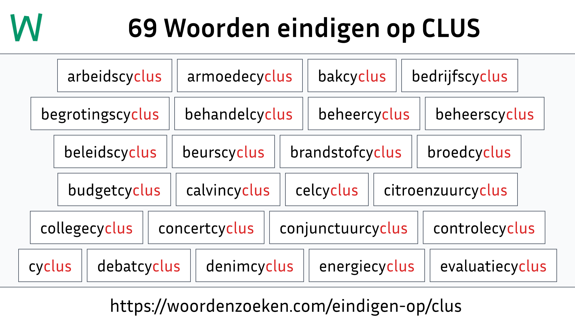 Woorden eindigen op CLUS