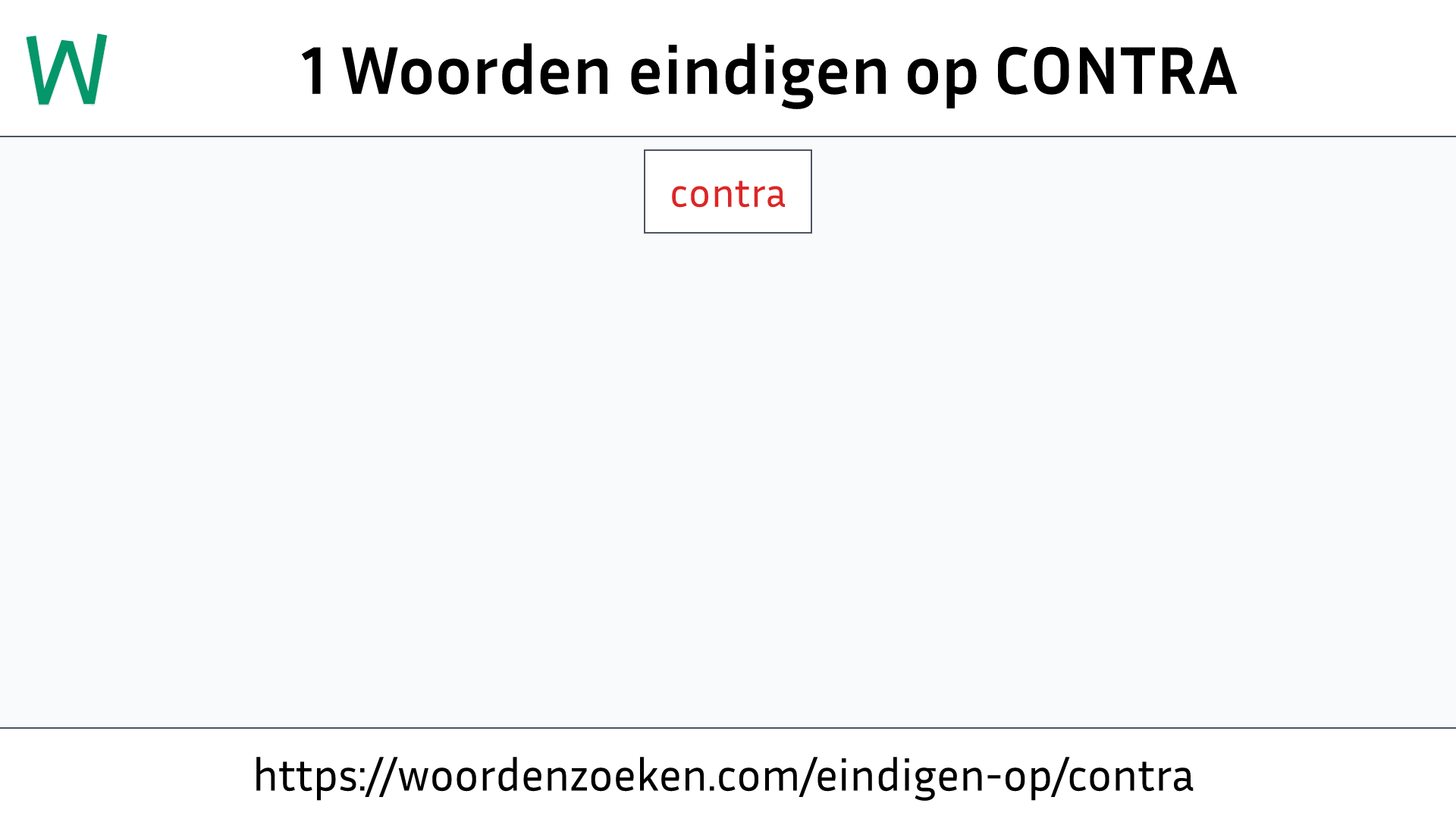 Woorden eindigen op CONTRA