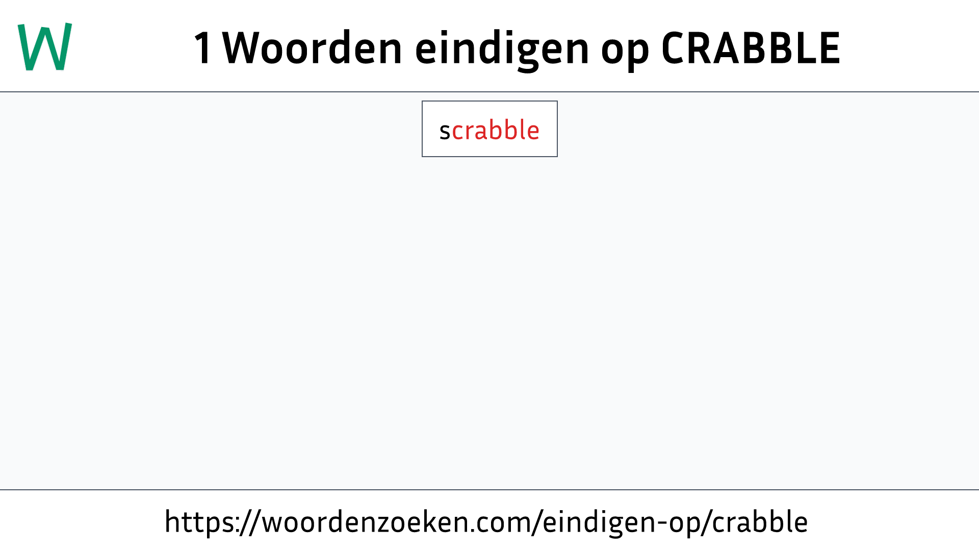 Woorden eindigen op CRABBLE