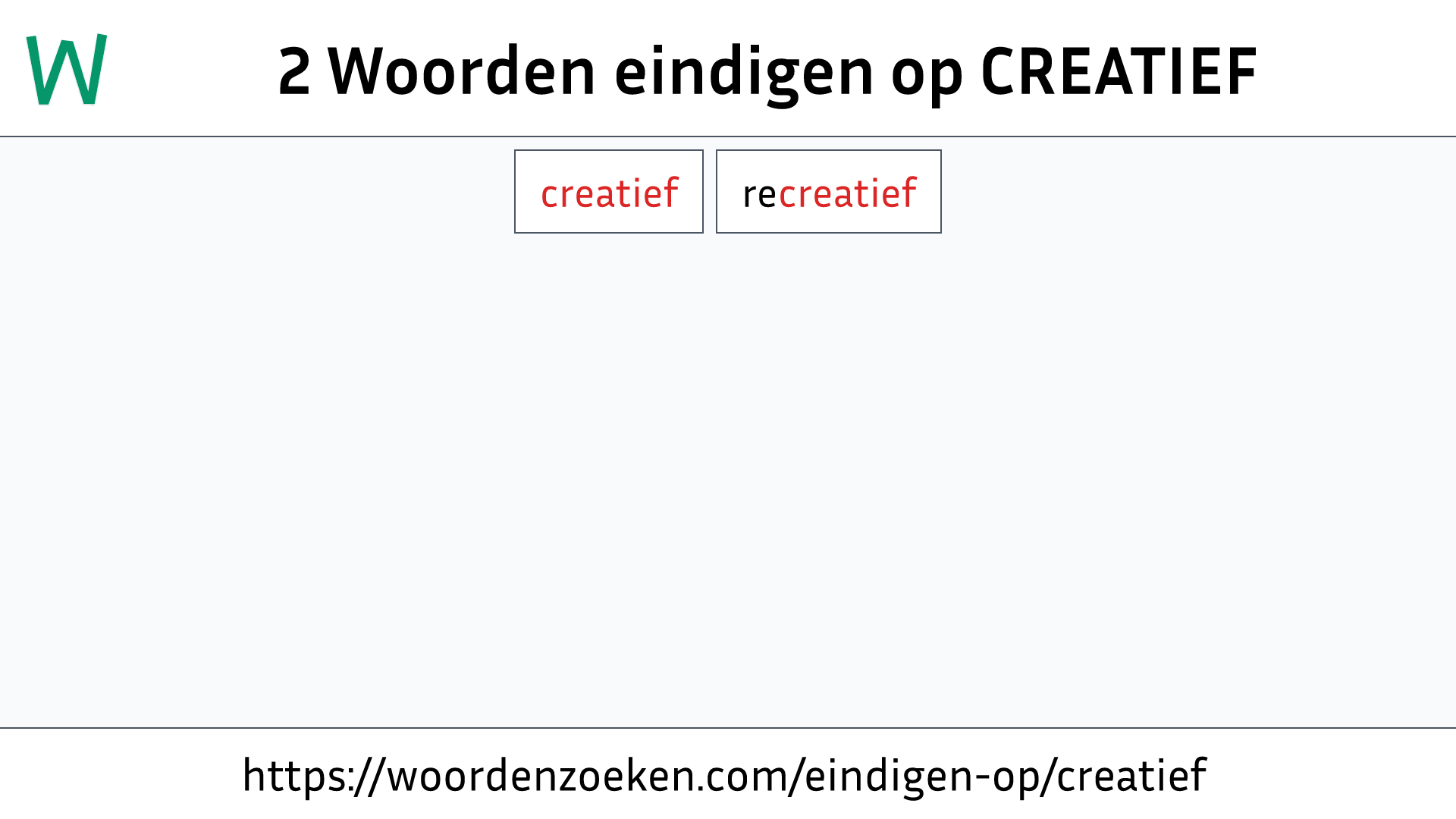 Woorden eindigen op CREATIEF