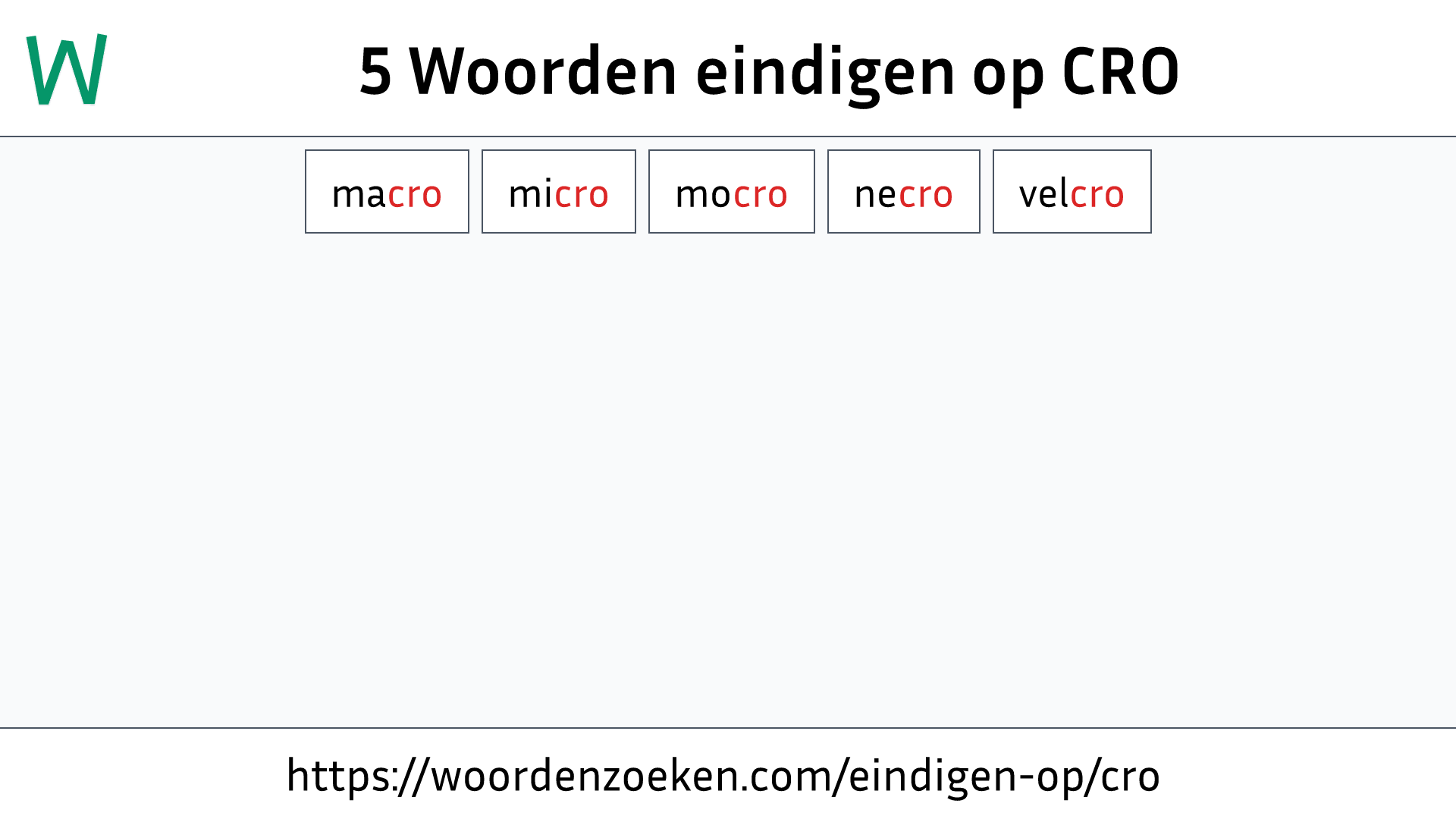 Woorden eindigen op CRO