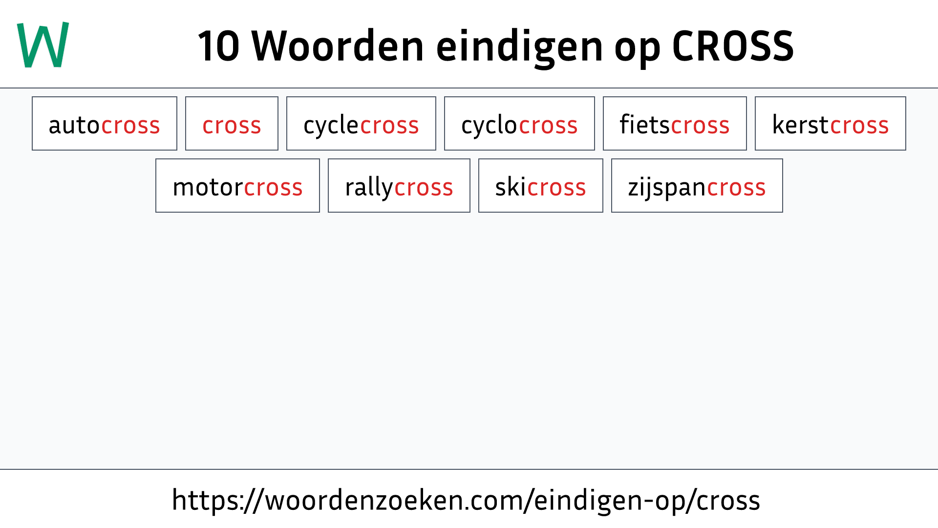 Woorden eindigen op CROSS