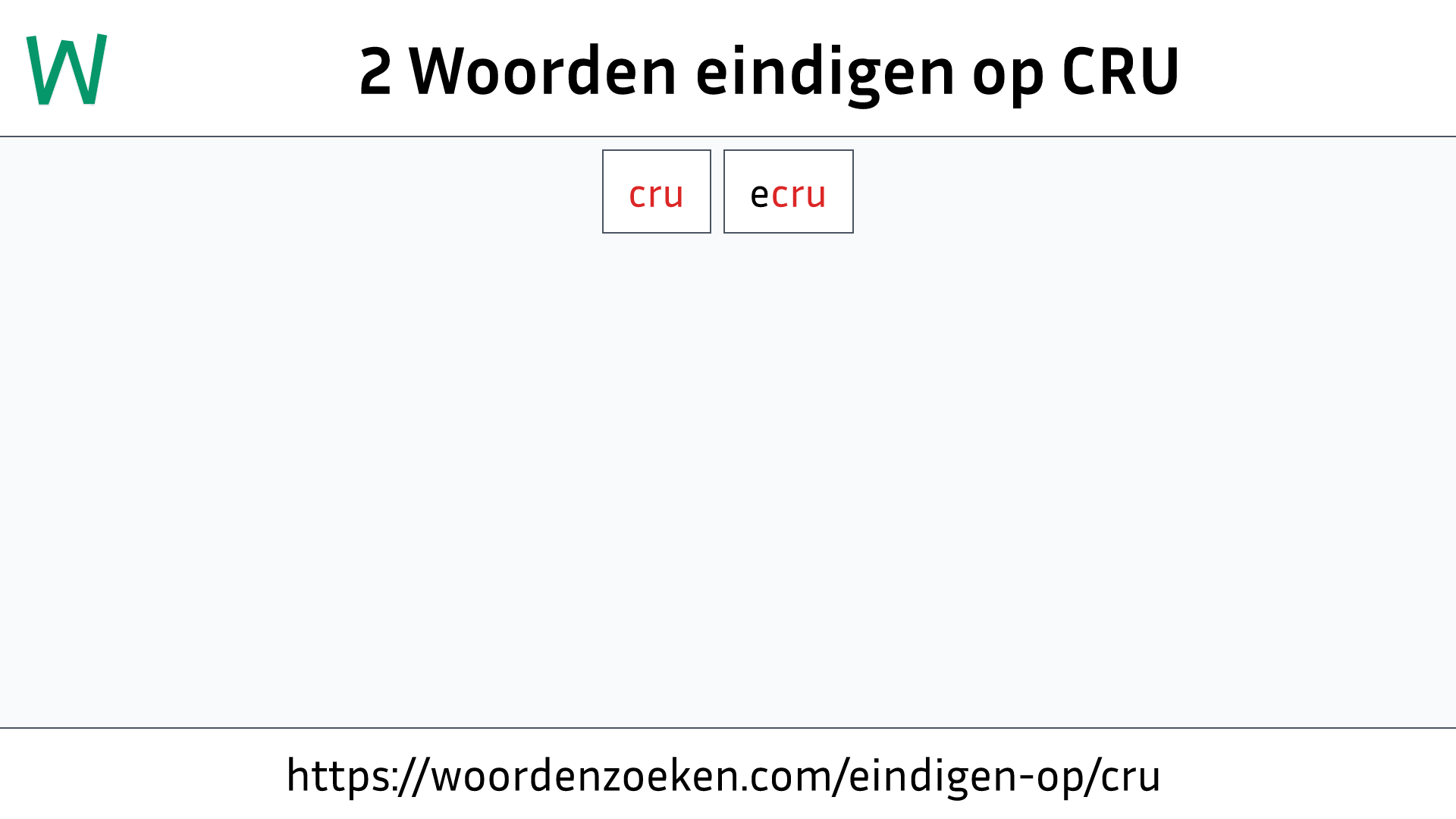 Woorden eindigen op CRU