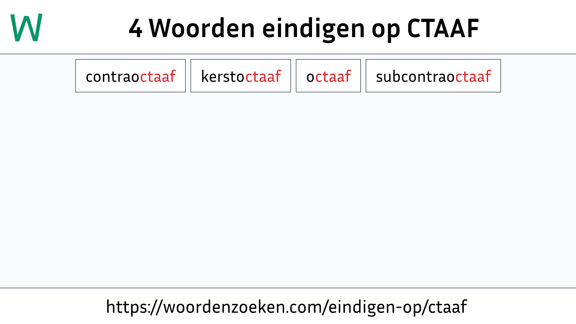 Woorden eindigen op CTAAF