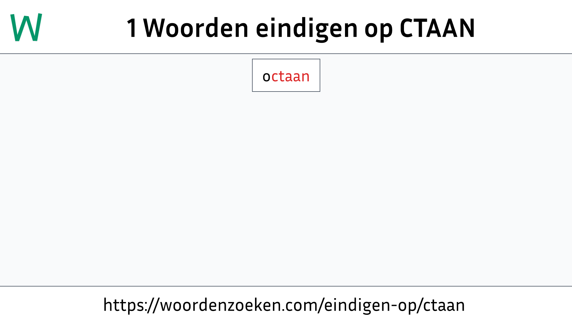 Woorden eindigen op CTAAN