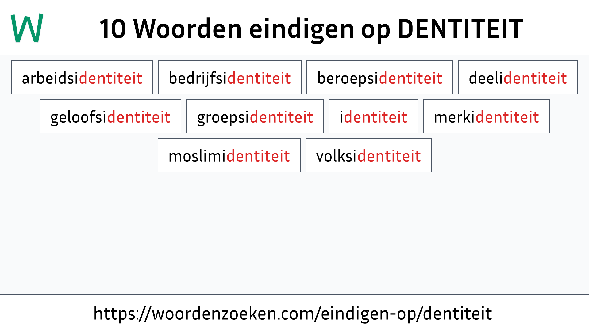 Woorden eindigen op DENTITEIT