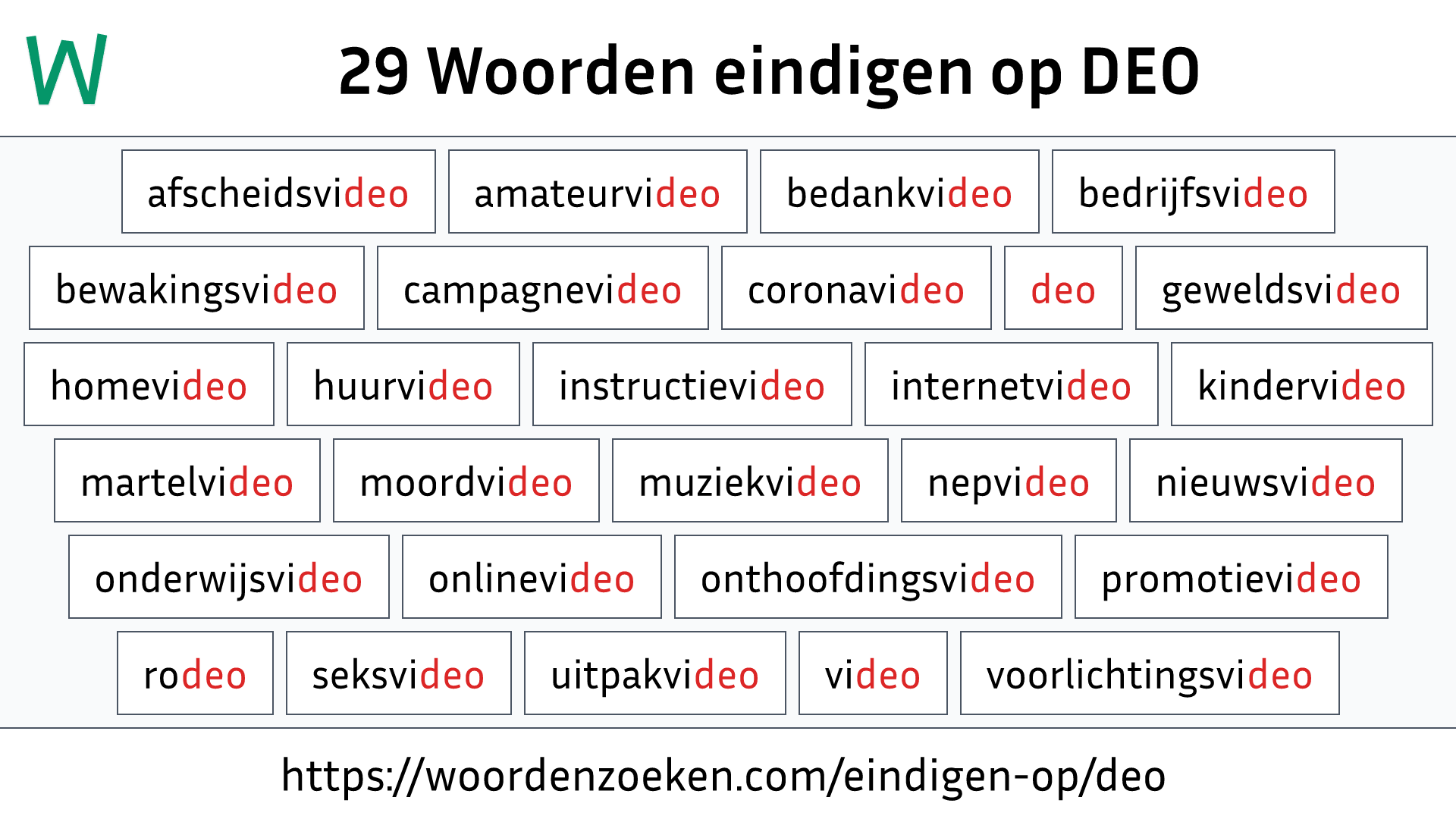 Woorden eindigen op DEO