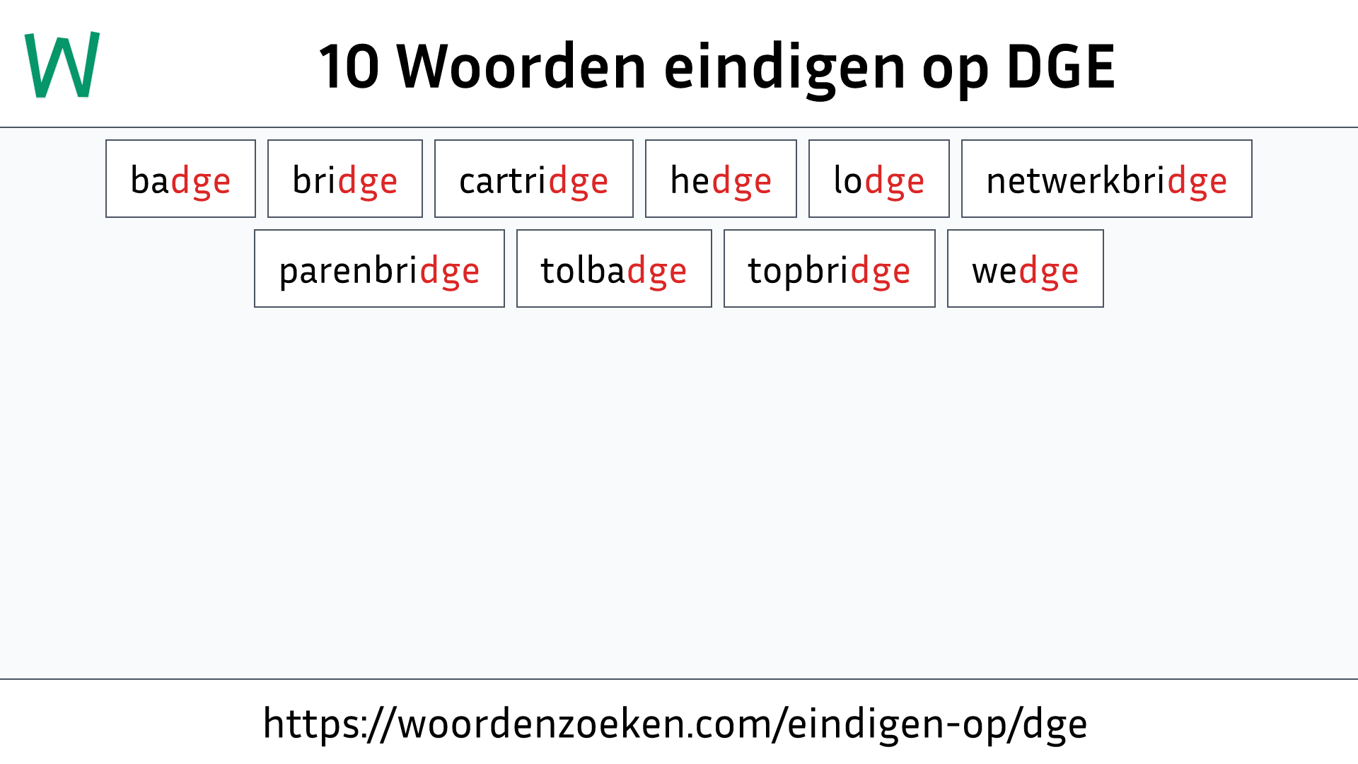 Woorden eindigen op DGE