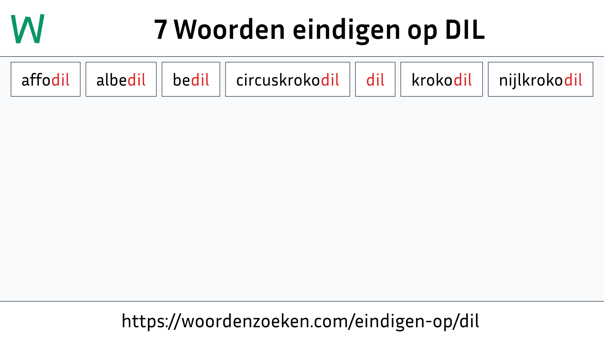 Woorden eindigen op DIL