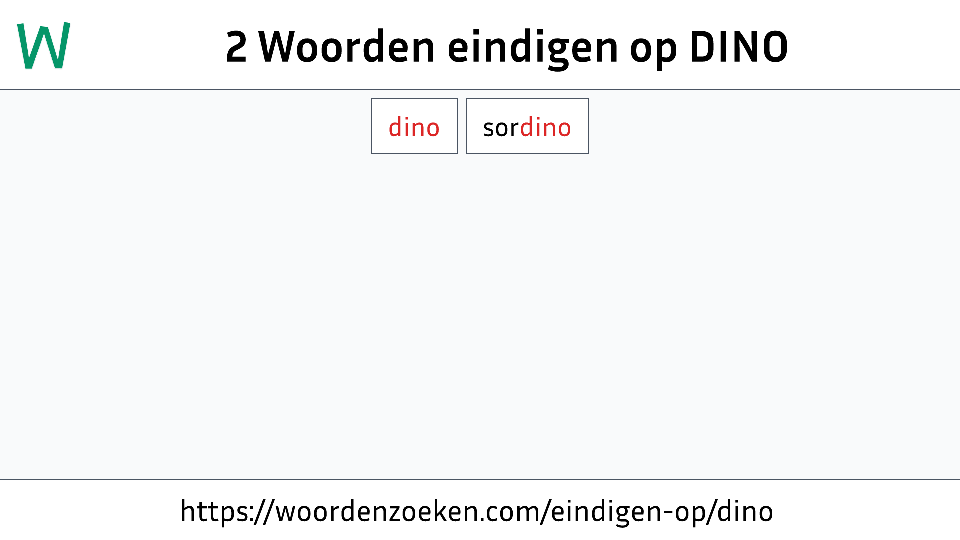 Woorden eindigen op DINO