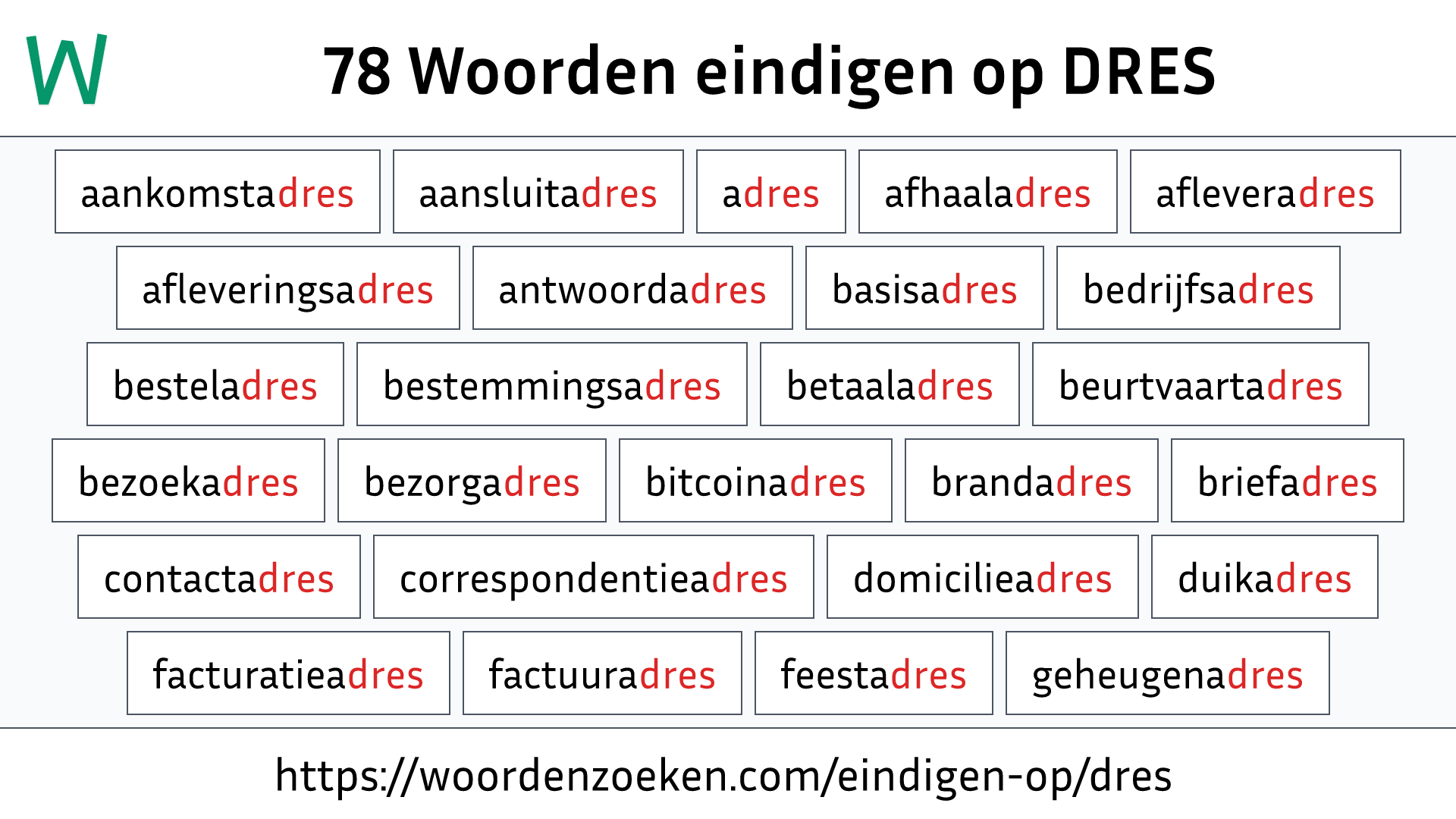 Woorden eindigen op DRES