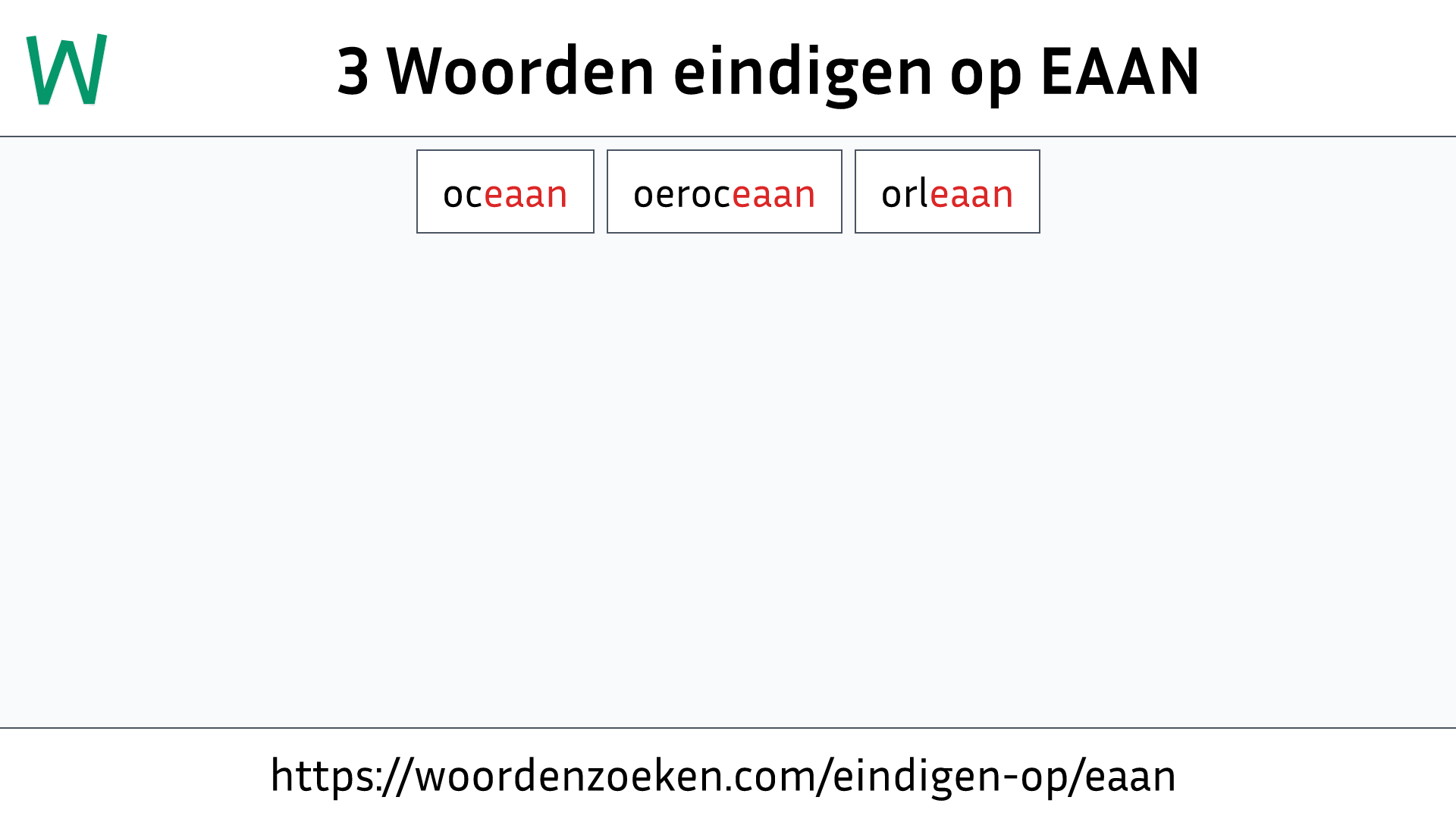 Woorden eindigen op EAAN