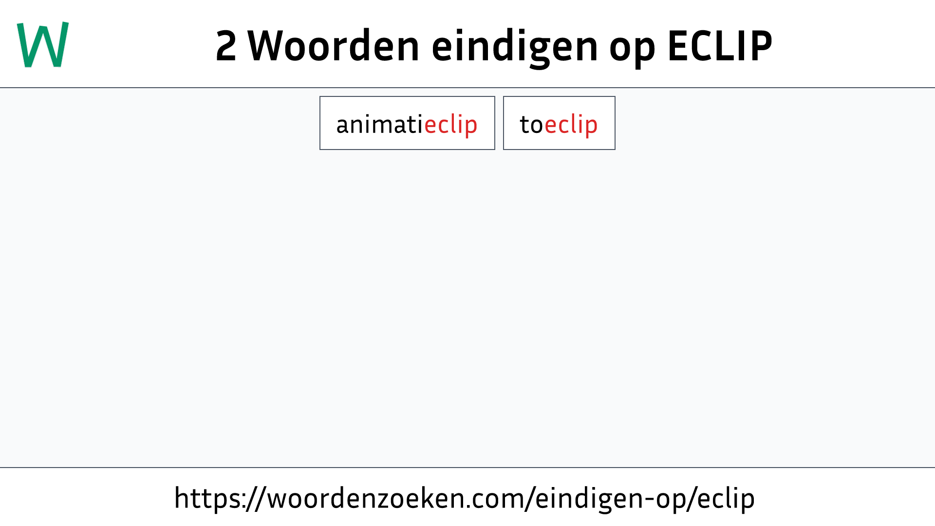 Woorden eindigen op ECLIP