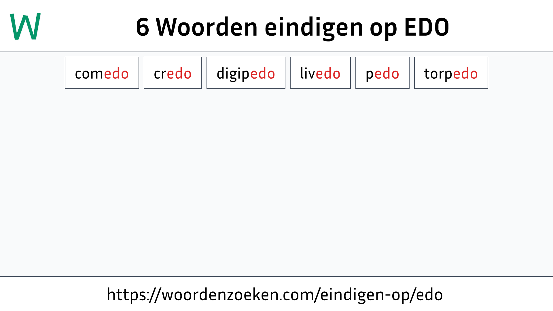 Woorden eindigen op EDO