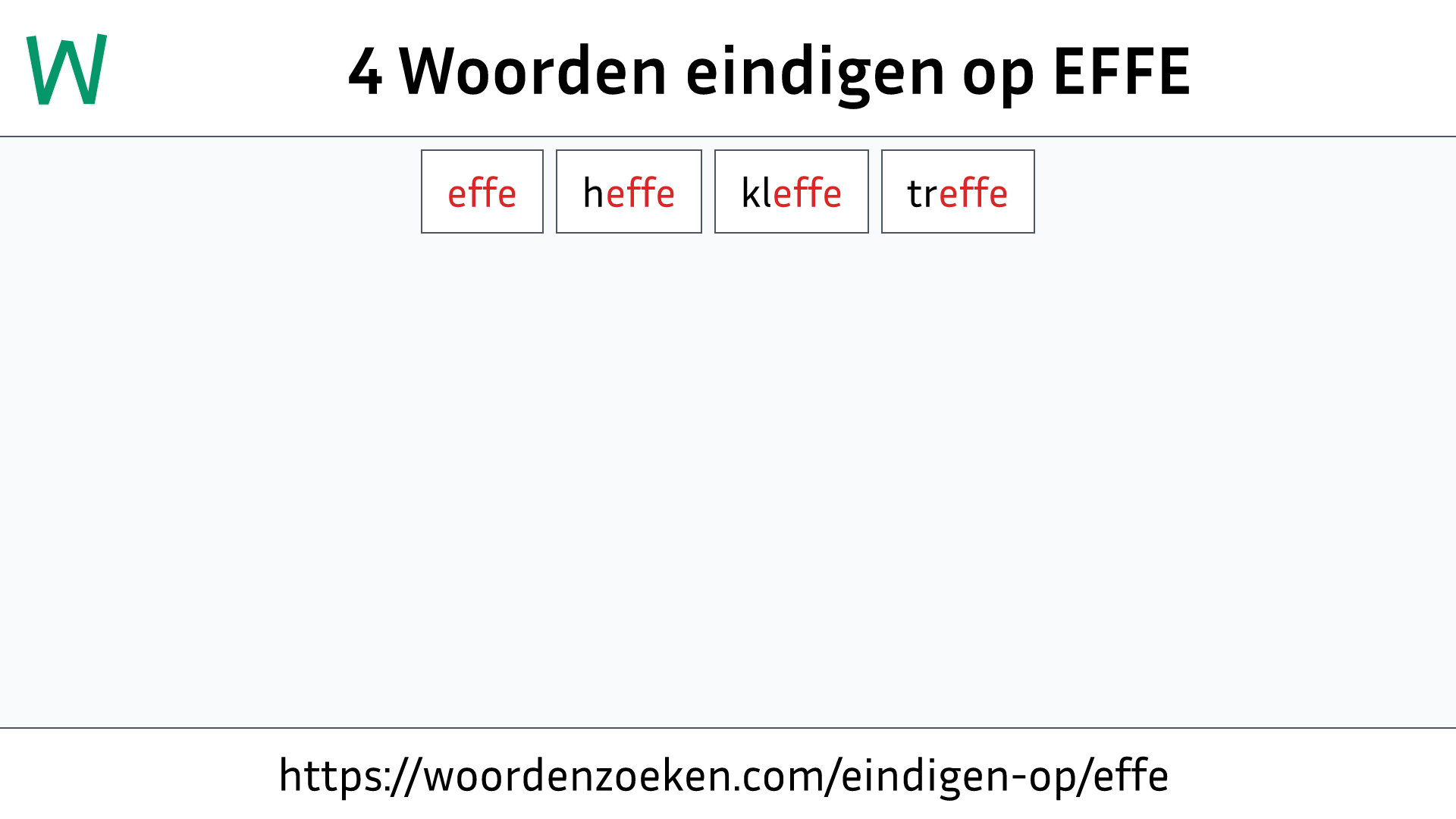 Woorden eindigen op EFFE