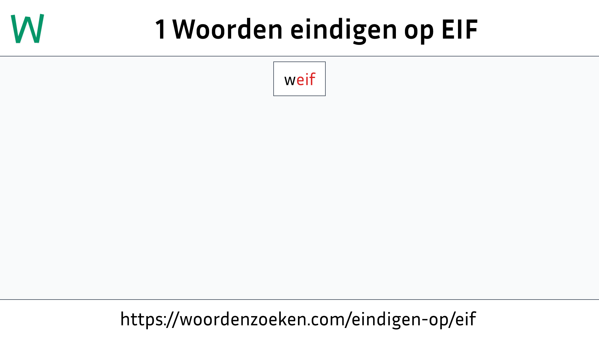 Woorden eindigen op EIF