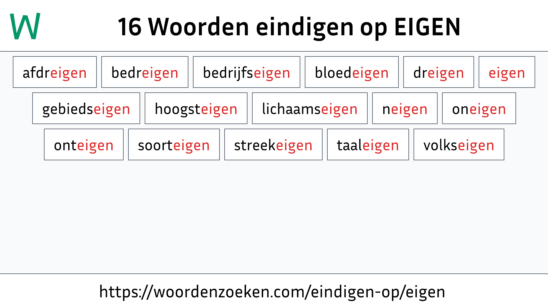 Woorden eindigen op EIGEN