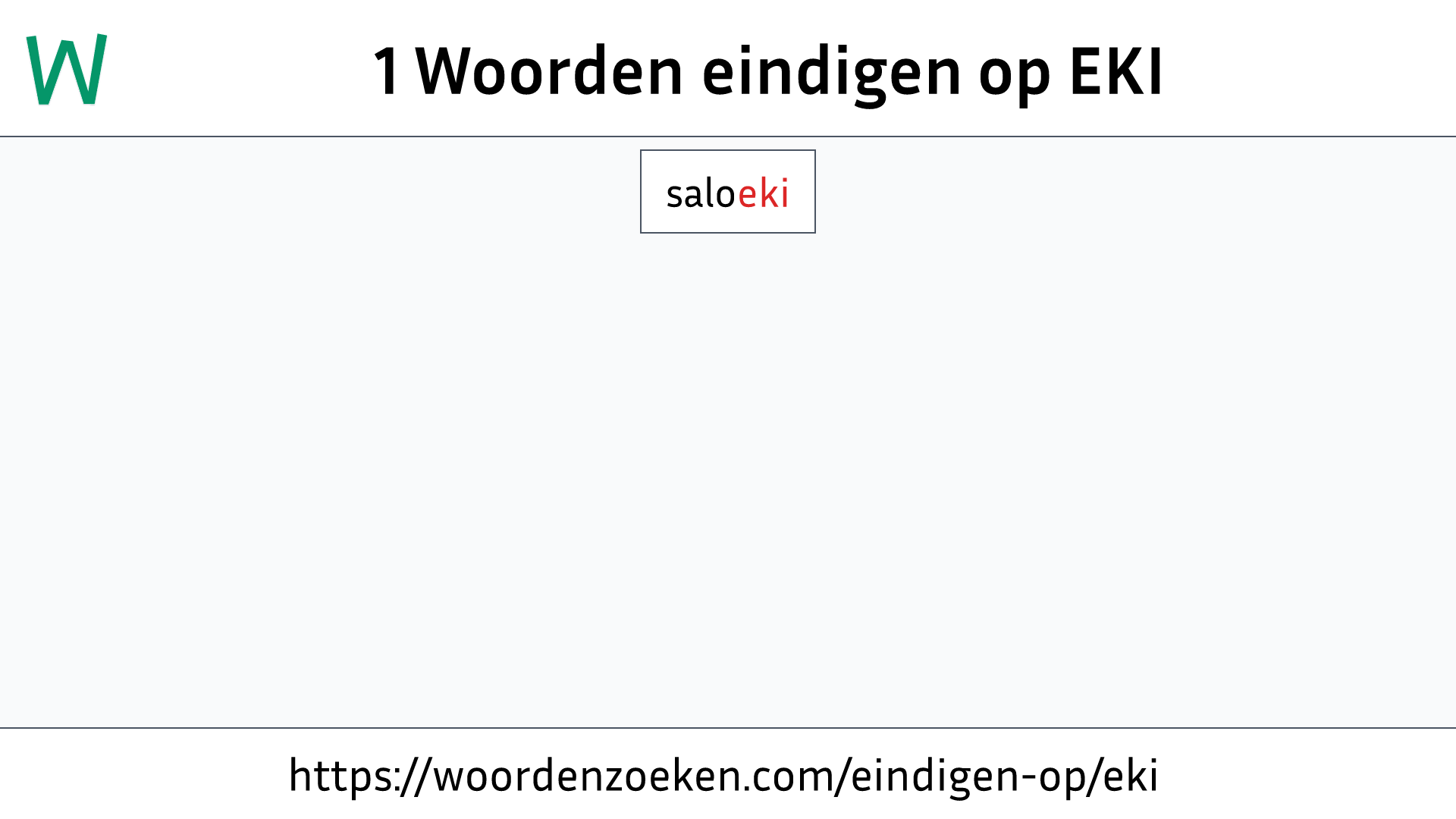 Woorden eindigen op EKI