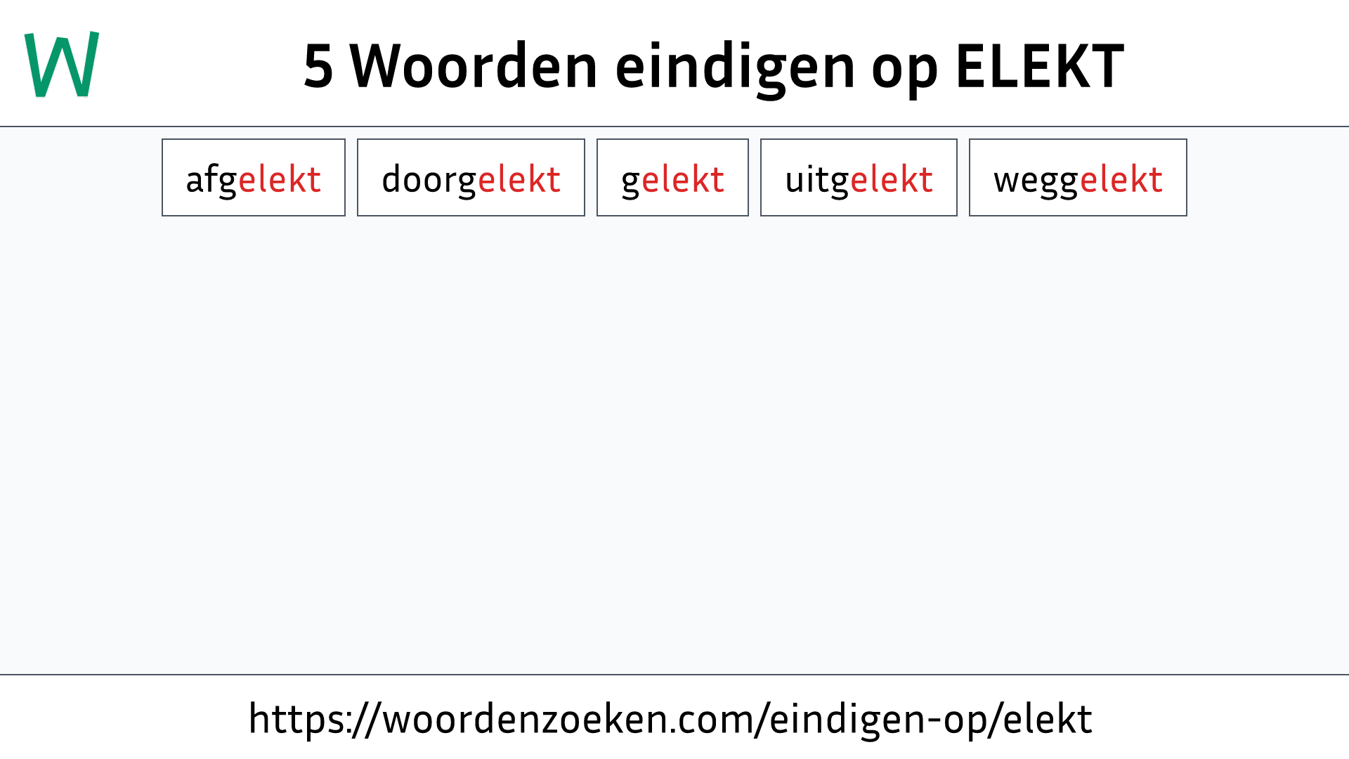 Woorden eindigen op ELEKT