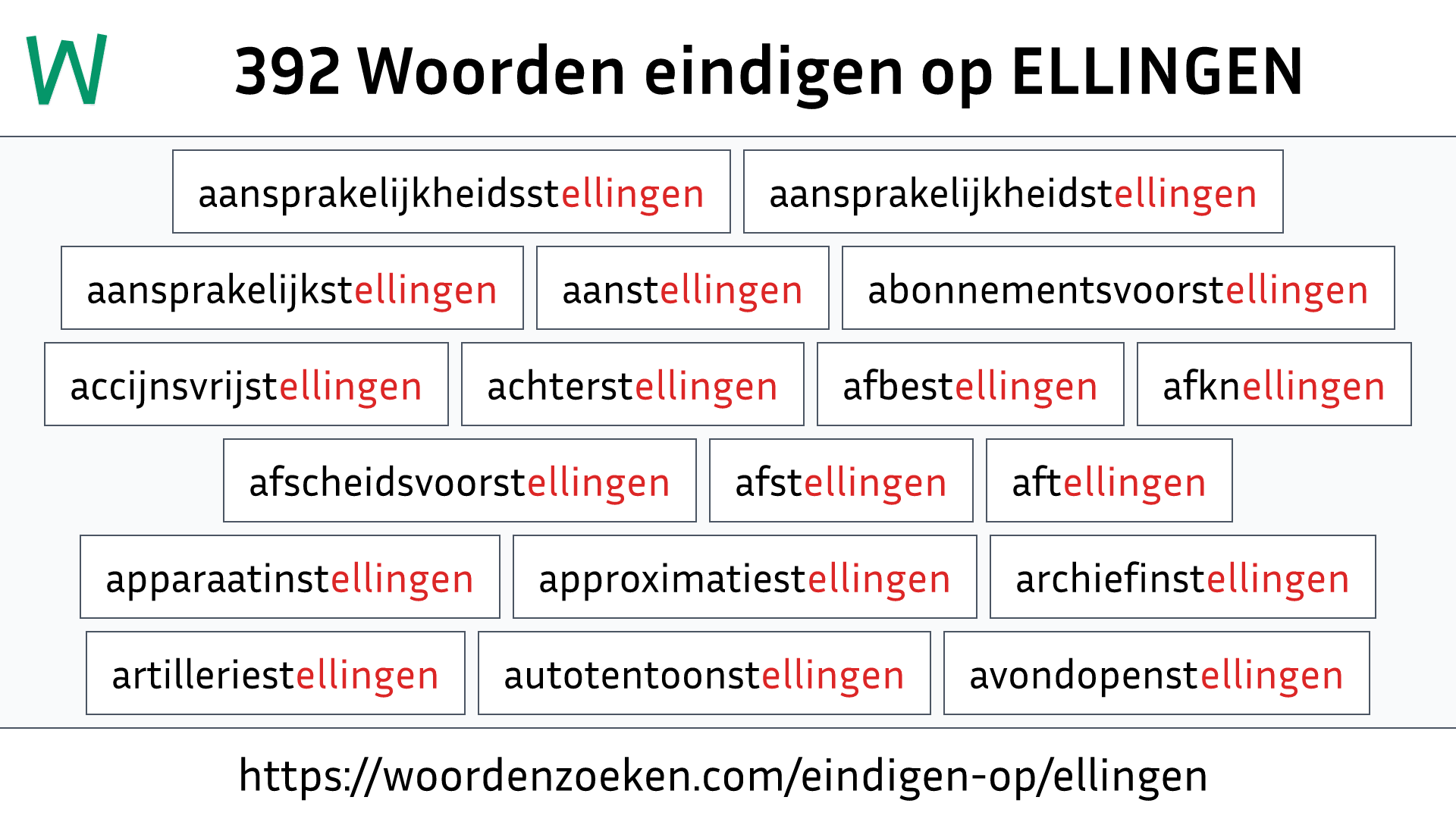 Woorden eindigen op ELLINGEN