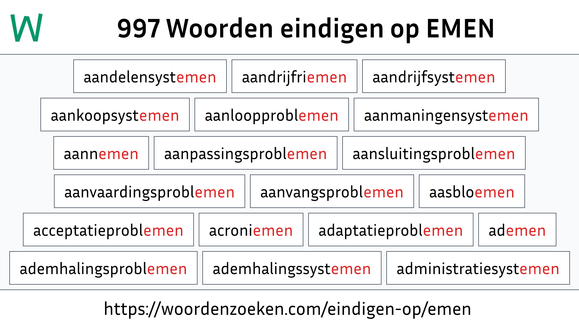 Woorden eindigen op EMEN