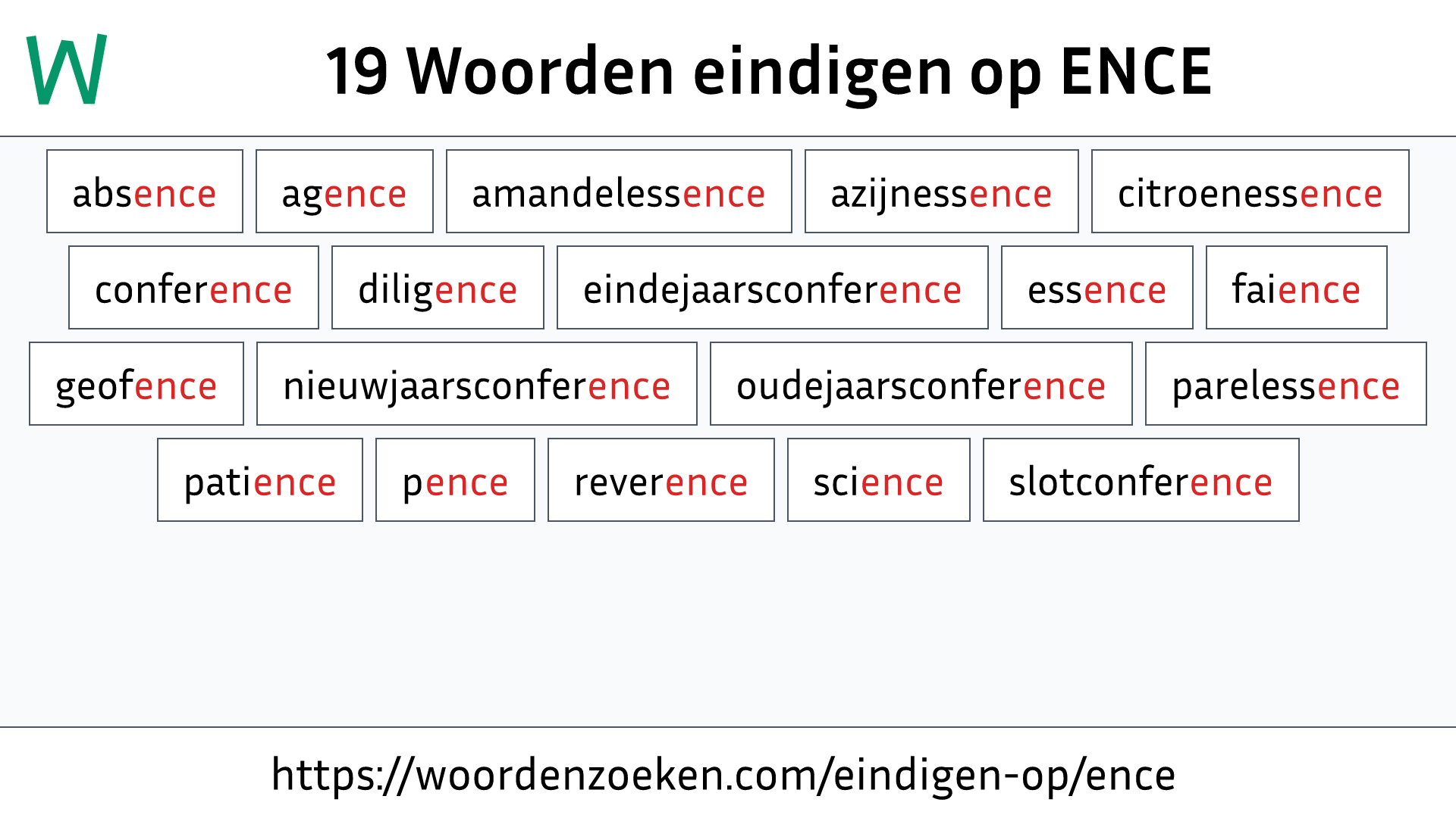 Woorden eindigen op ENCE