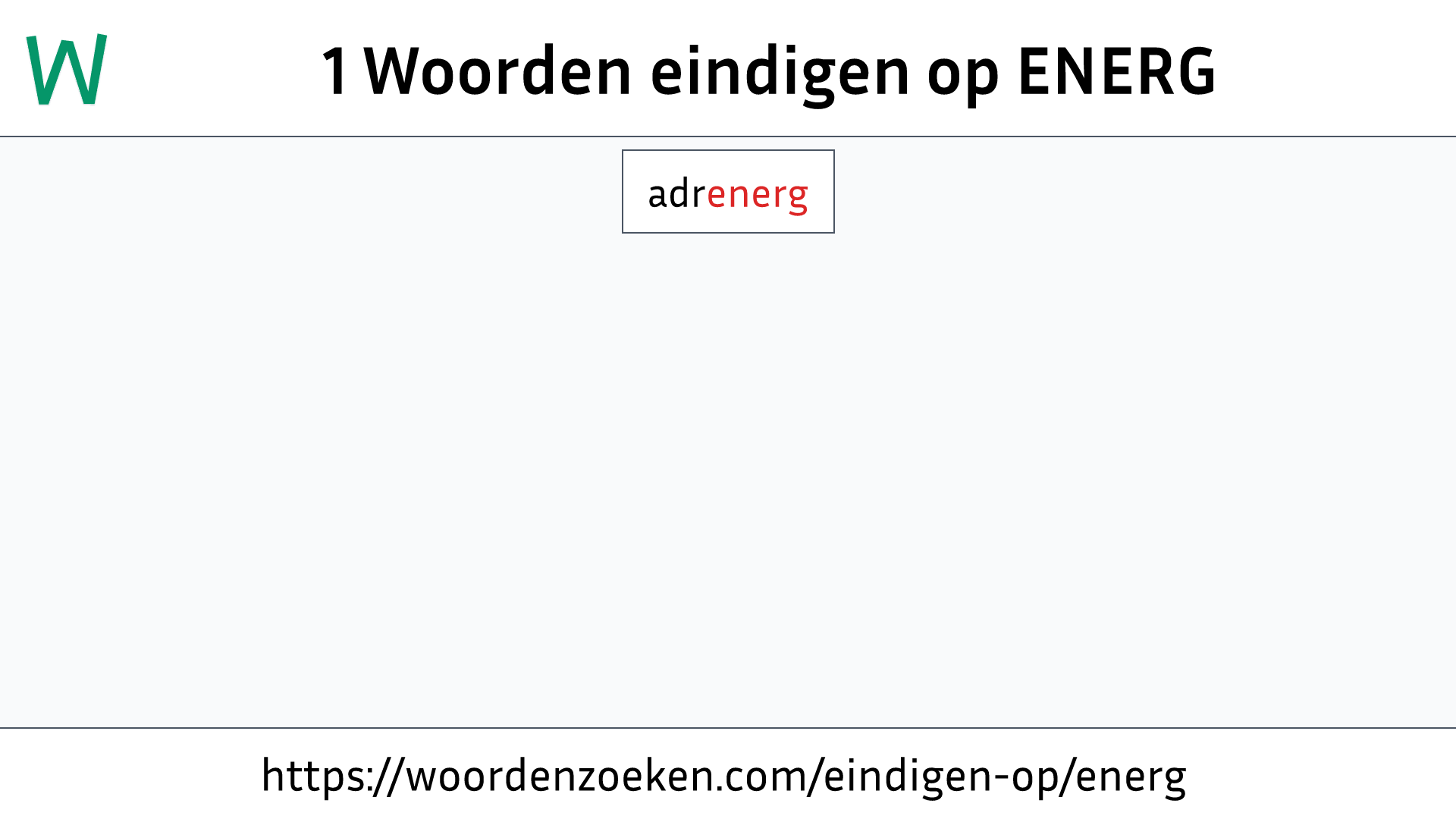 Woorden eindigen op ENERG