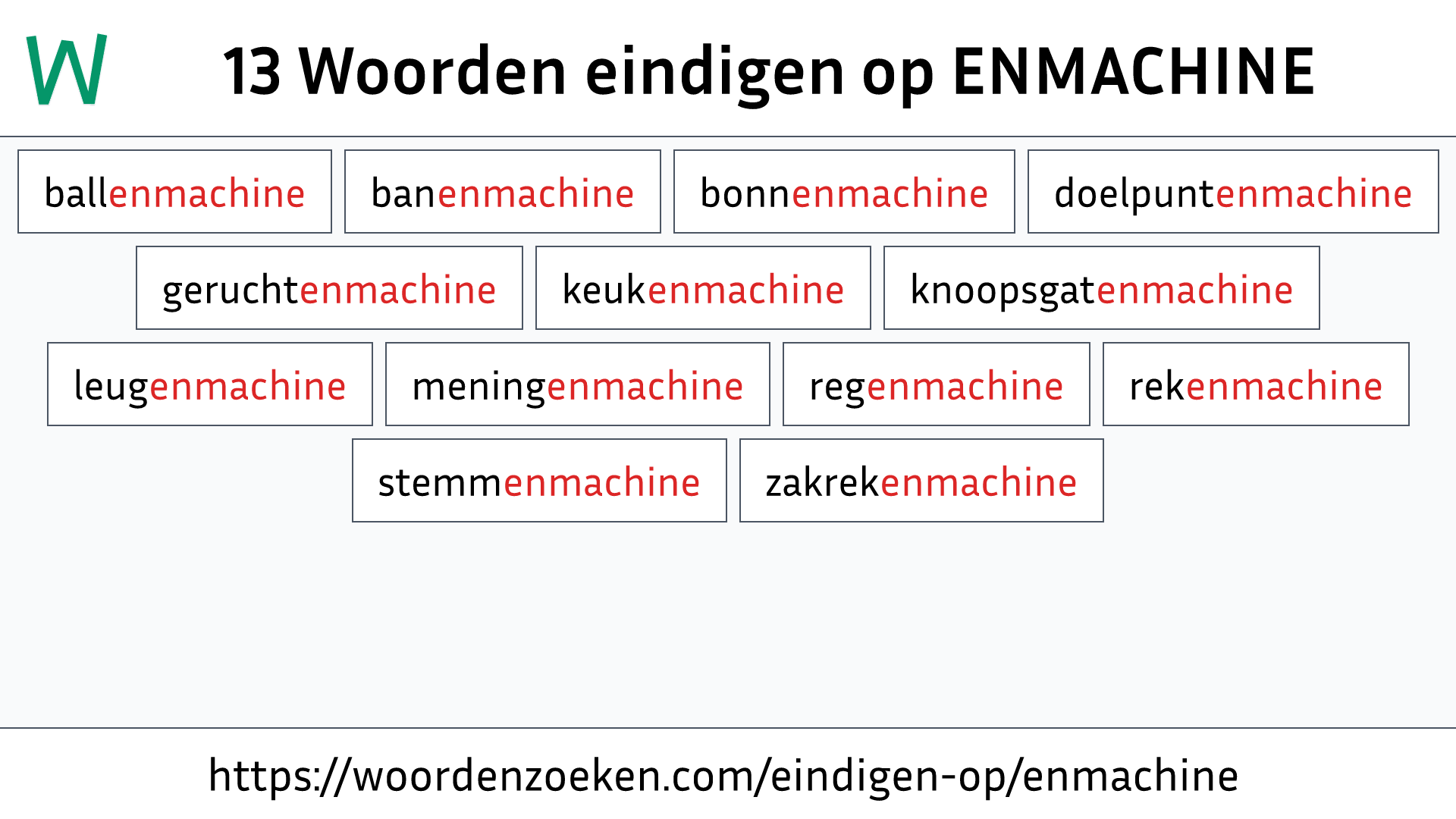 Woorden eindigen op ENMACHINE