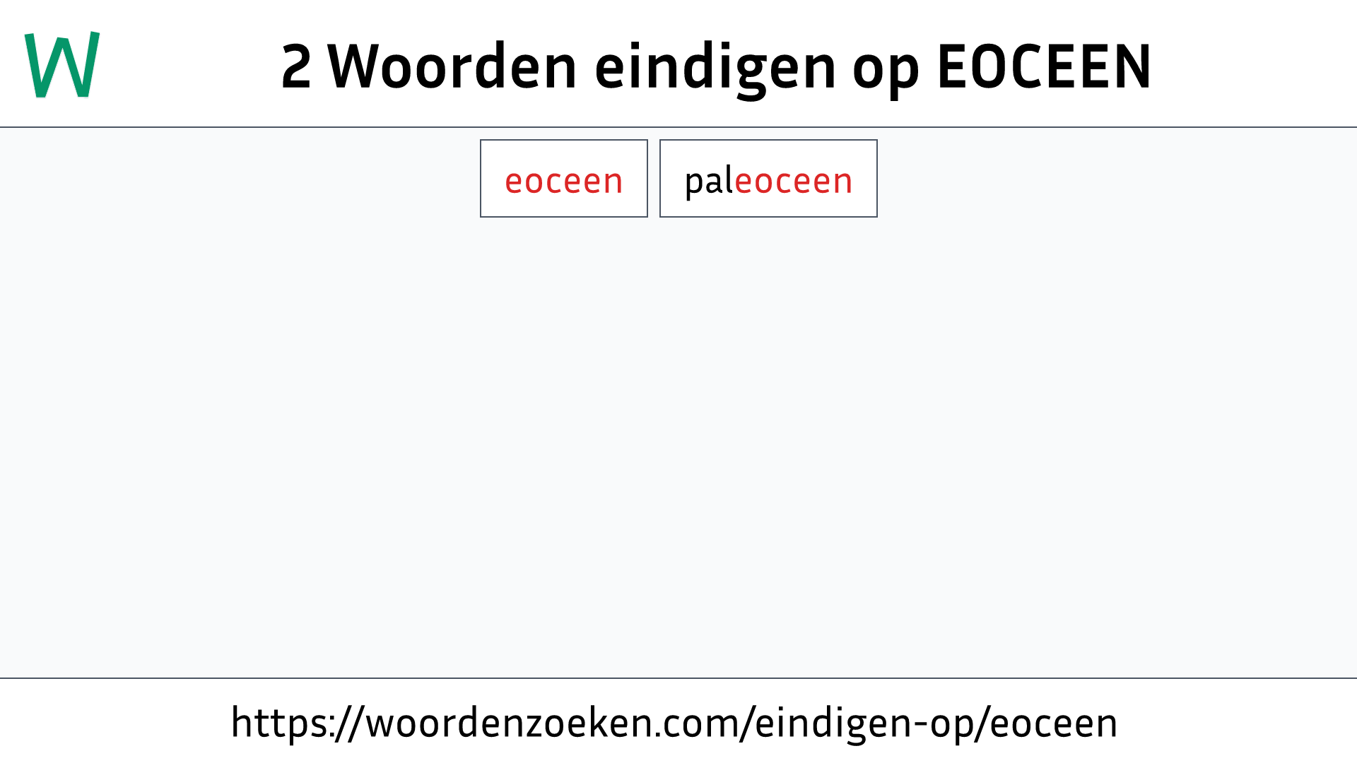 Woorden eindigen op EOCEEN