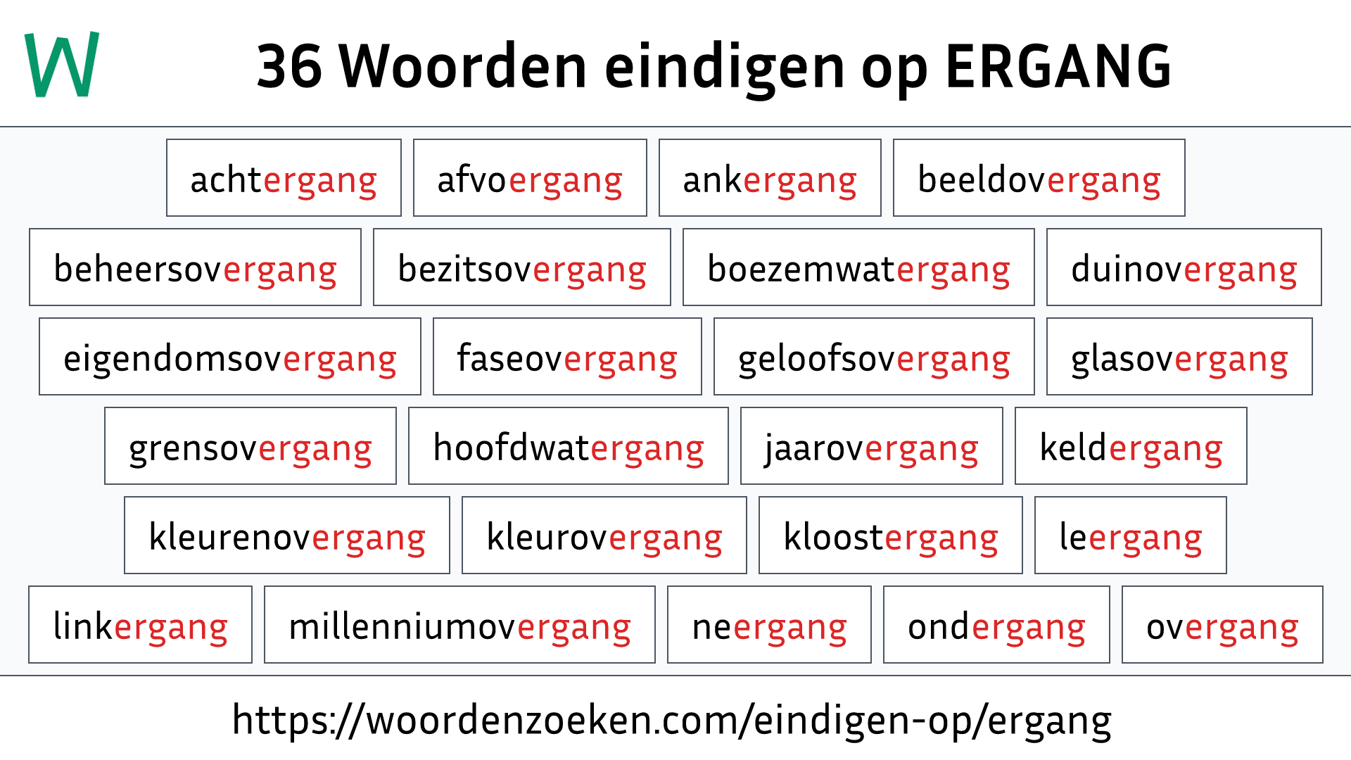 Woorden eindigen op ERGANG