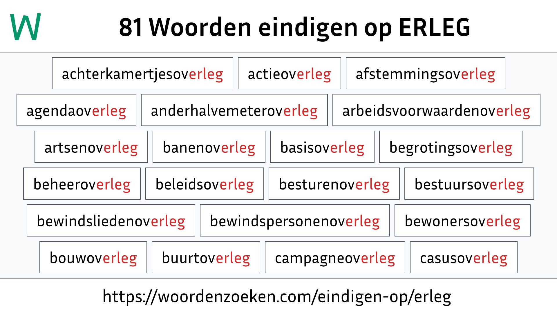 Woorden eindigen op ERLEG