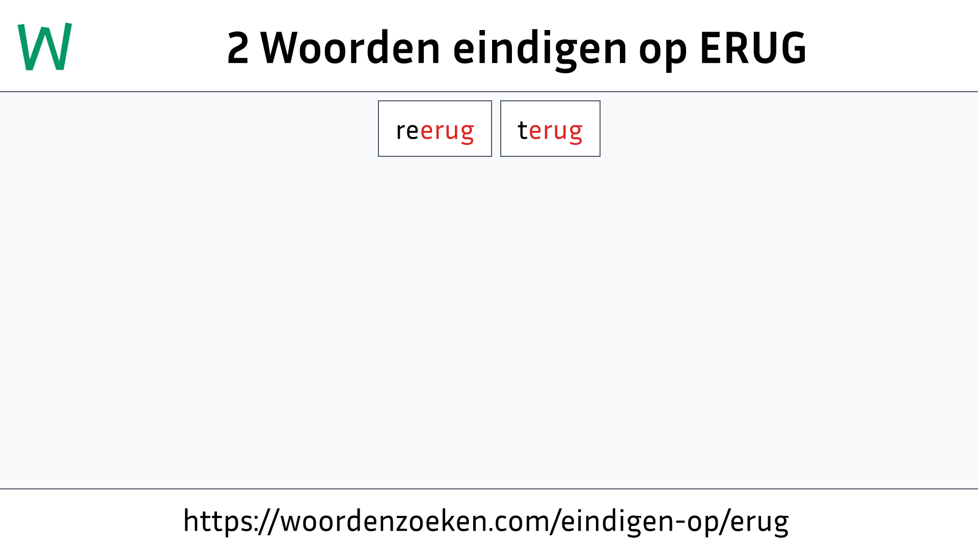 Woorden eindigen op ERUG