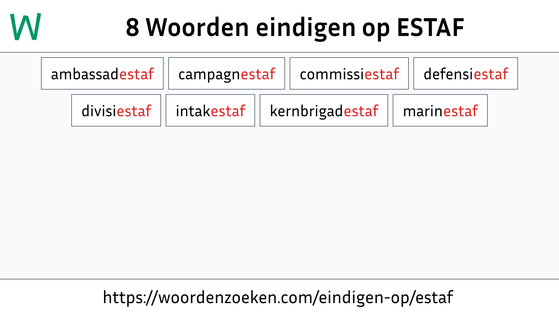 Woorden eindigen op ESTAF