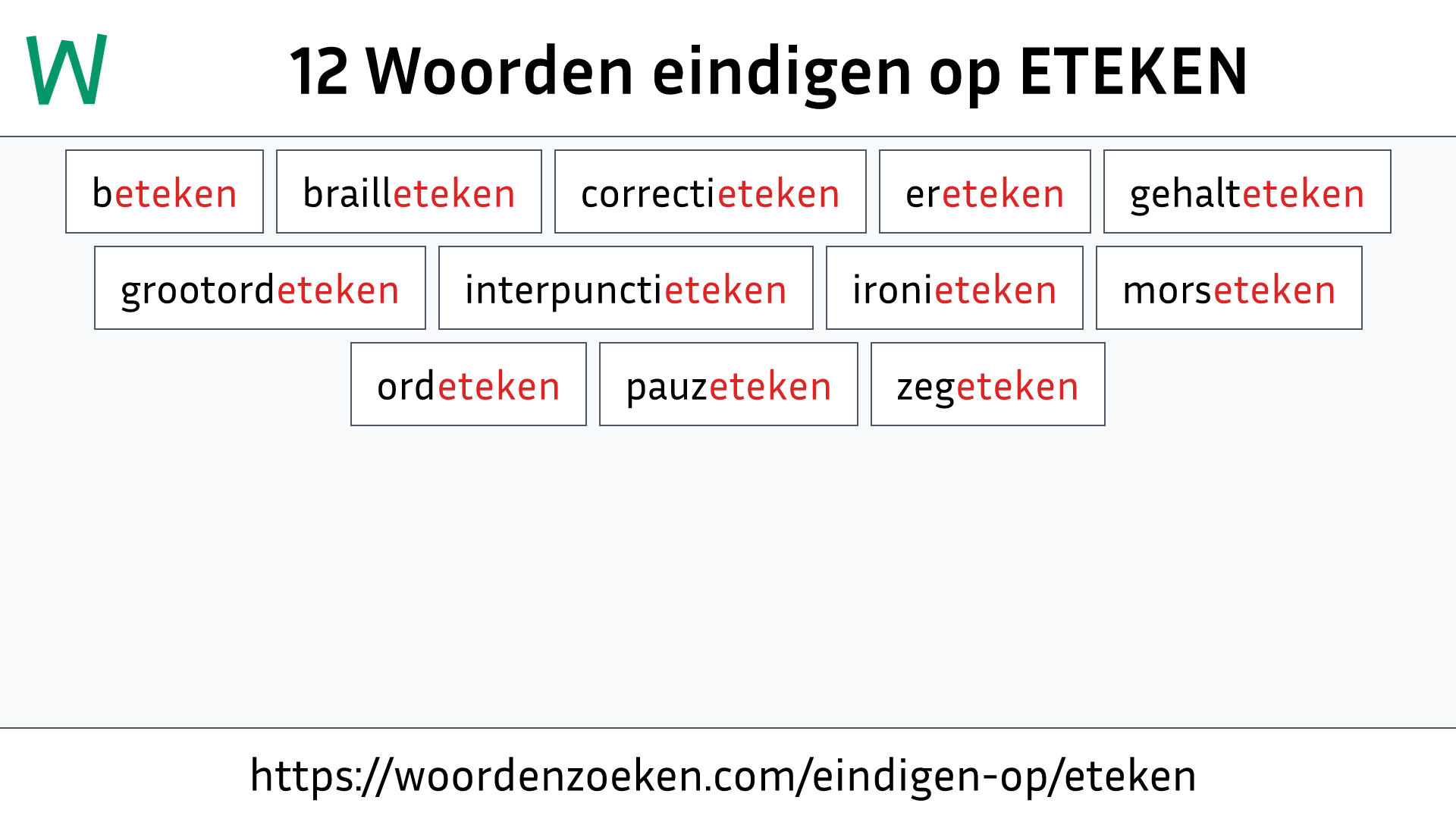 Woorden eindigen op ETEKEN