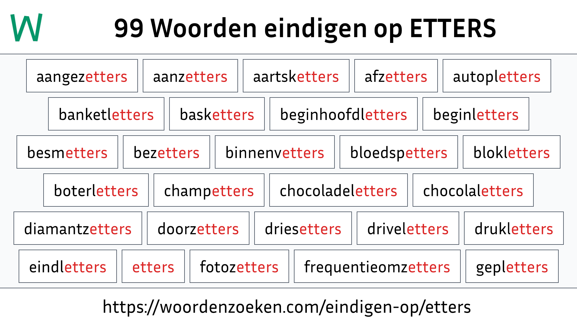 Woorden eindigen op ETTERS