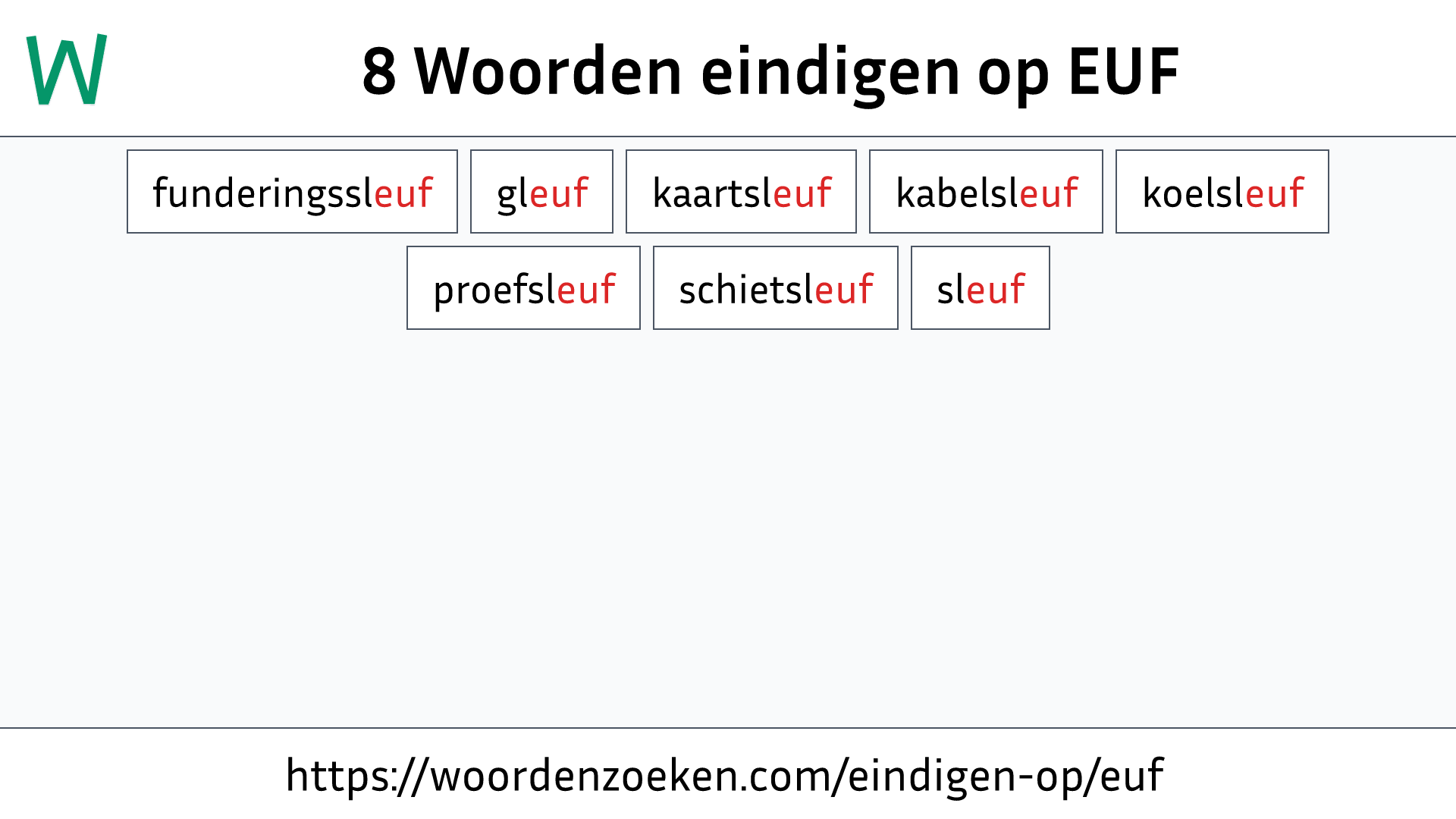 Woorden eindigen op EUF